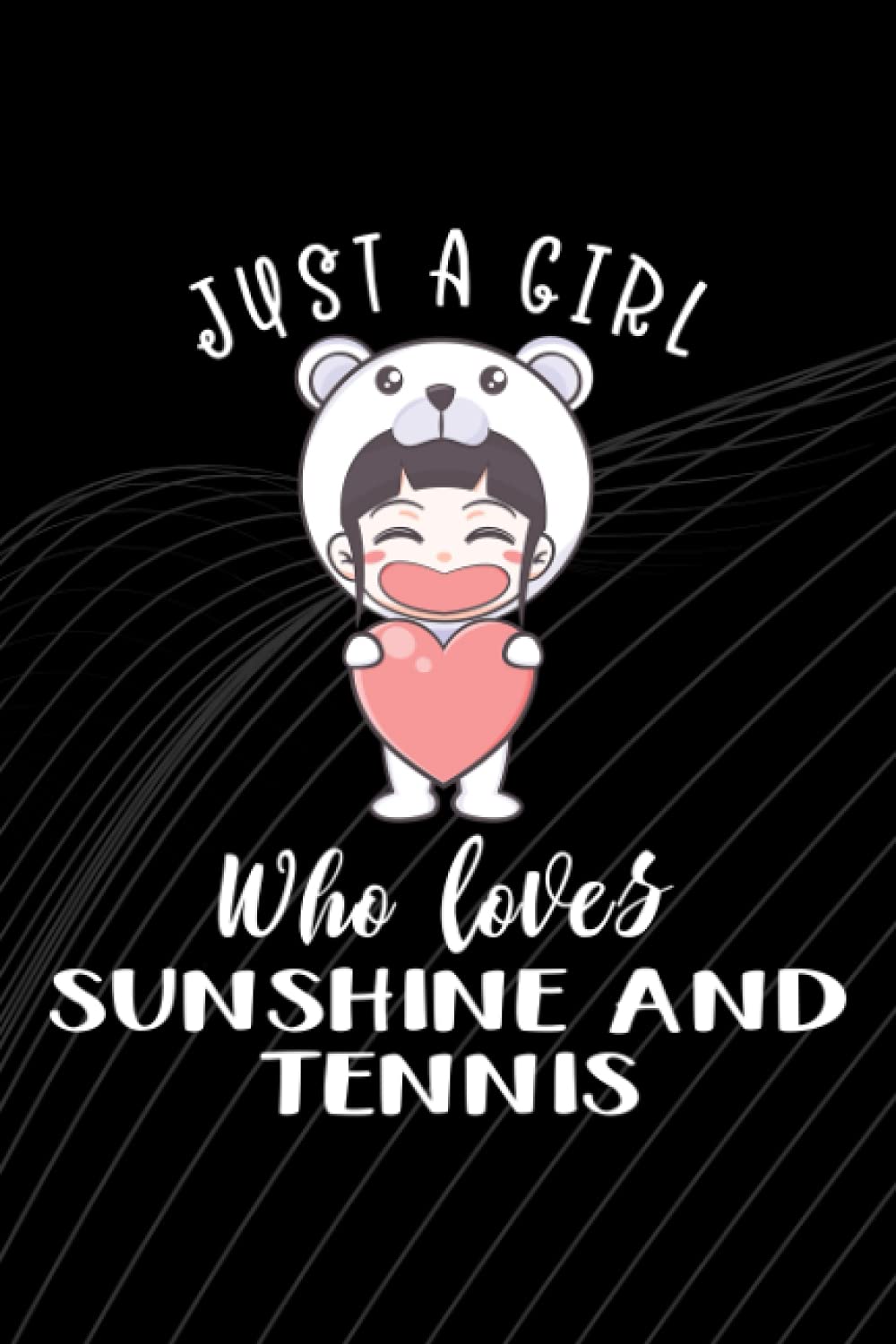 Anxiety Journal - Tennis Saying. Just A Girl Who Loves Sunshine And Tennis Meme: Track Your Triggers, Symptoms, Coping Methods, Moods & More: Tracker & Logbook for Daily Stress Management,Tax baixar livro de graça