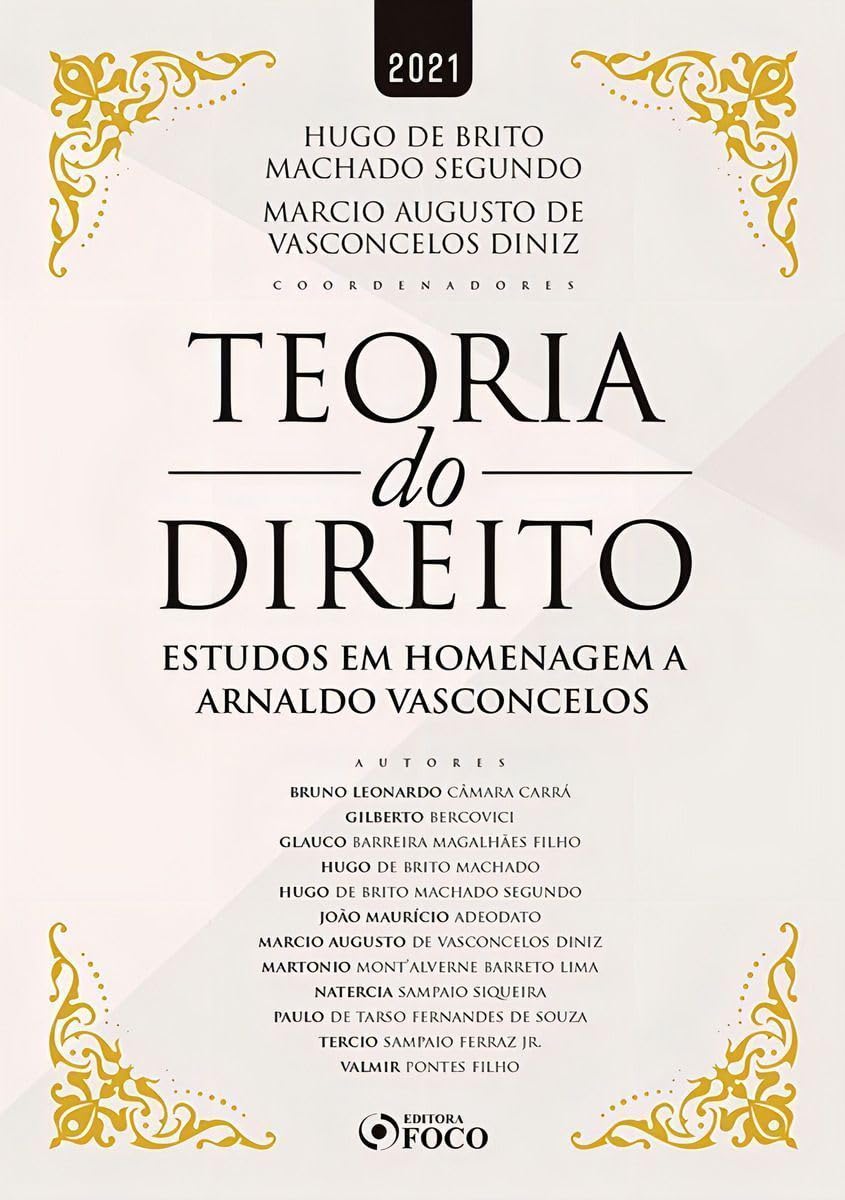 capítulo por capítulo baixar TEORIA DO DIREITO - ESTUDOS EM HOMENAGEM A ARNALDO VASCONCELOS - 1ª ED - 2021