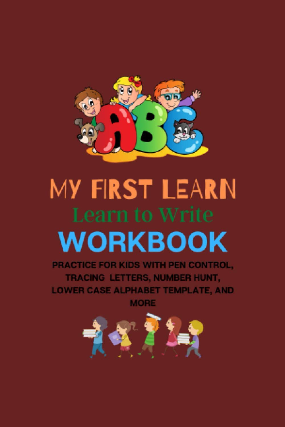 capítulo por capítulo baixar my first learn to write workbook ages 3+ and up: Practice for Kids with Pen Control, tracing letters, Number Hunt, Lower case alphabet template, and... with Dotted Lined 120 Pages 6 x 9 inches