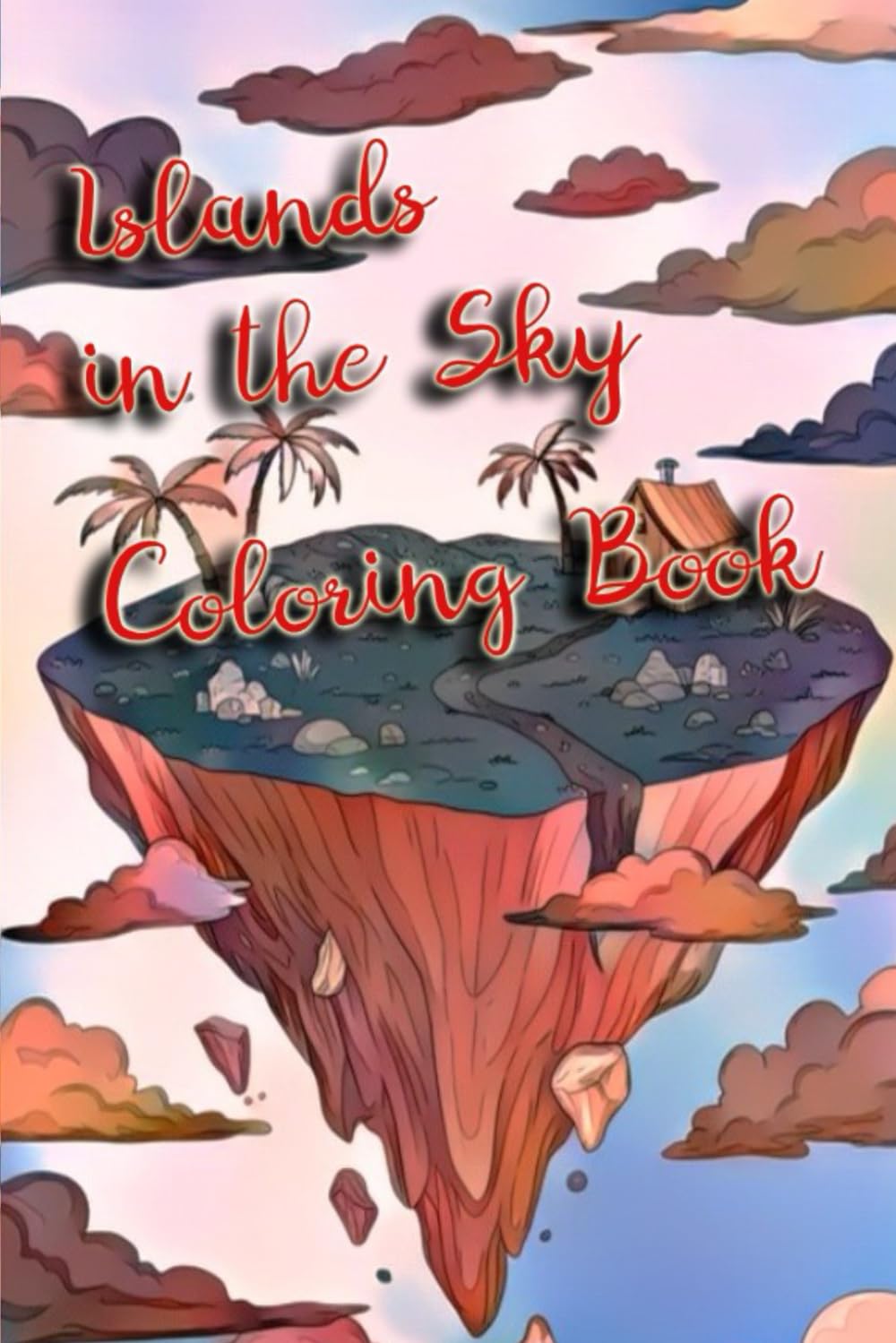 capítulo por capítulo baixar Islands in the sky: Aventure Magique au Cœur des Nuages: Explorez des mondes flottants et des paysages célestes à travers des illustrations envoûtantes (French Edition)