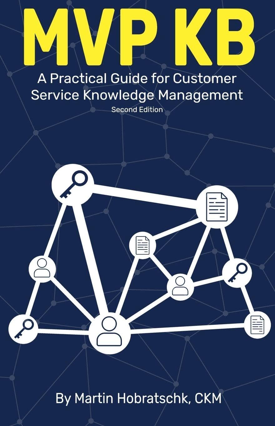 MVP Kb: A Practical Guide for Customer Service Knowledge Management (2nd Ed.) baixar livro de graça