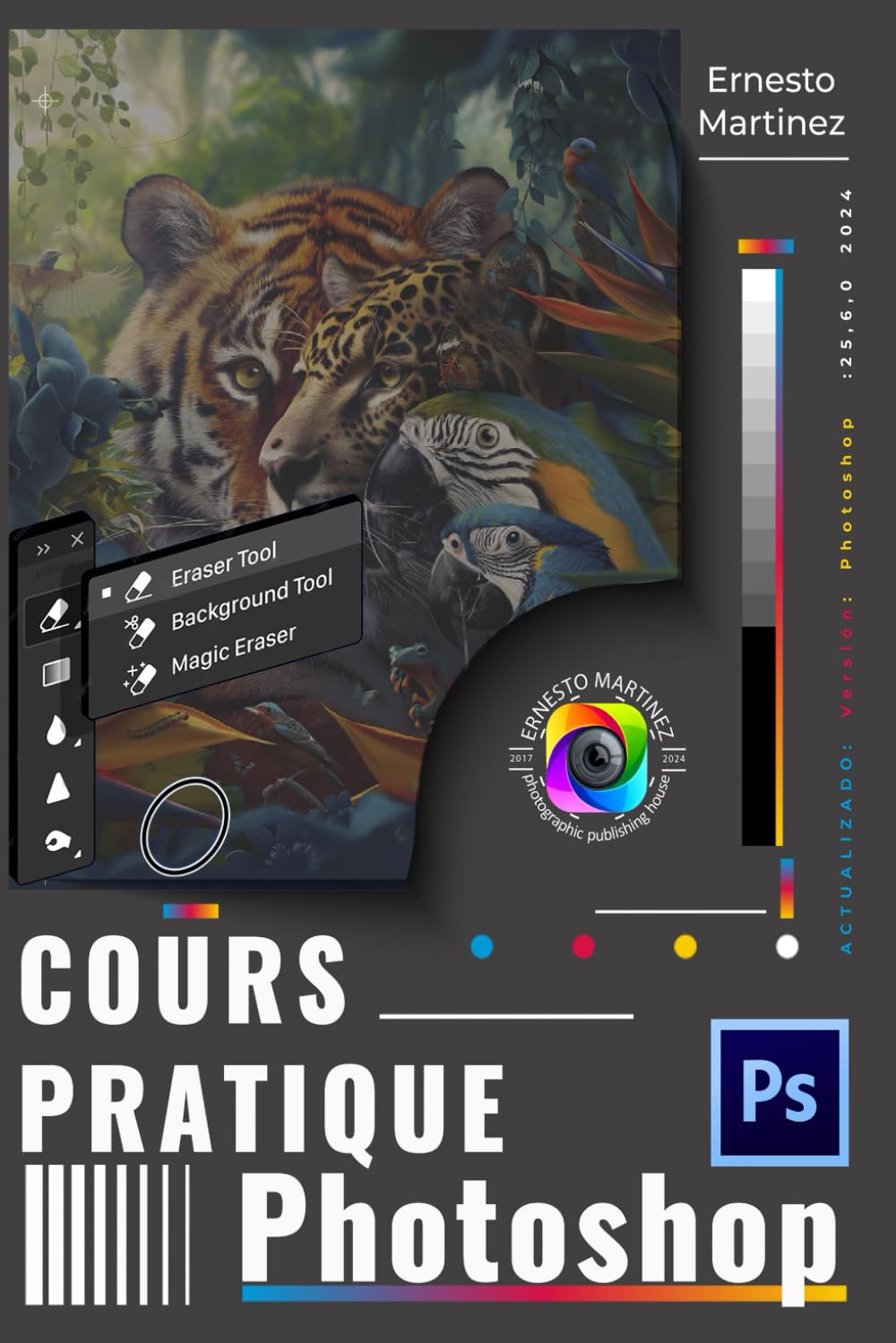 ler totalmente Cours Pratique Photoshop: Maîtrisez Photoshop des principes fondamentaux aux techniques avancées (French Edition)