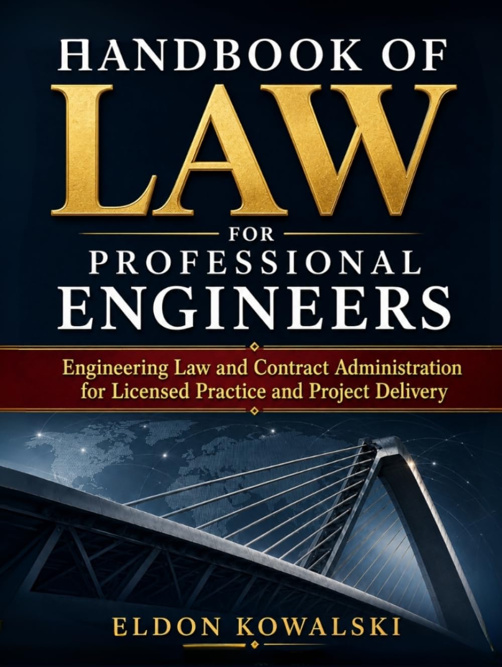 Handbook of Law for Professional Engineers: Engineering Laws and Contract Administration for Licensed Practice and Project Delivery. baixar o livro de graça