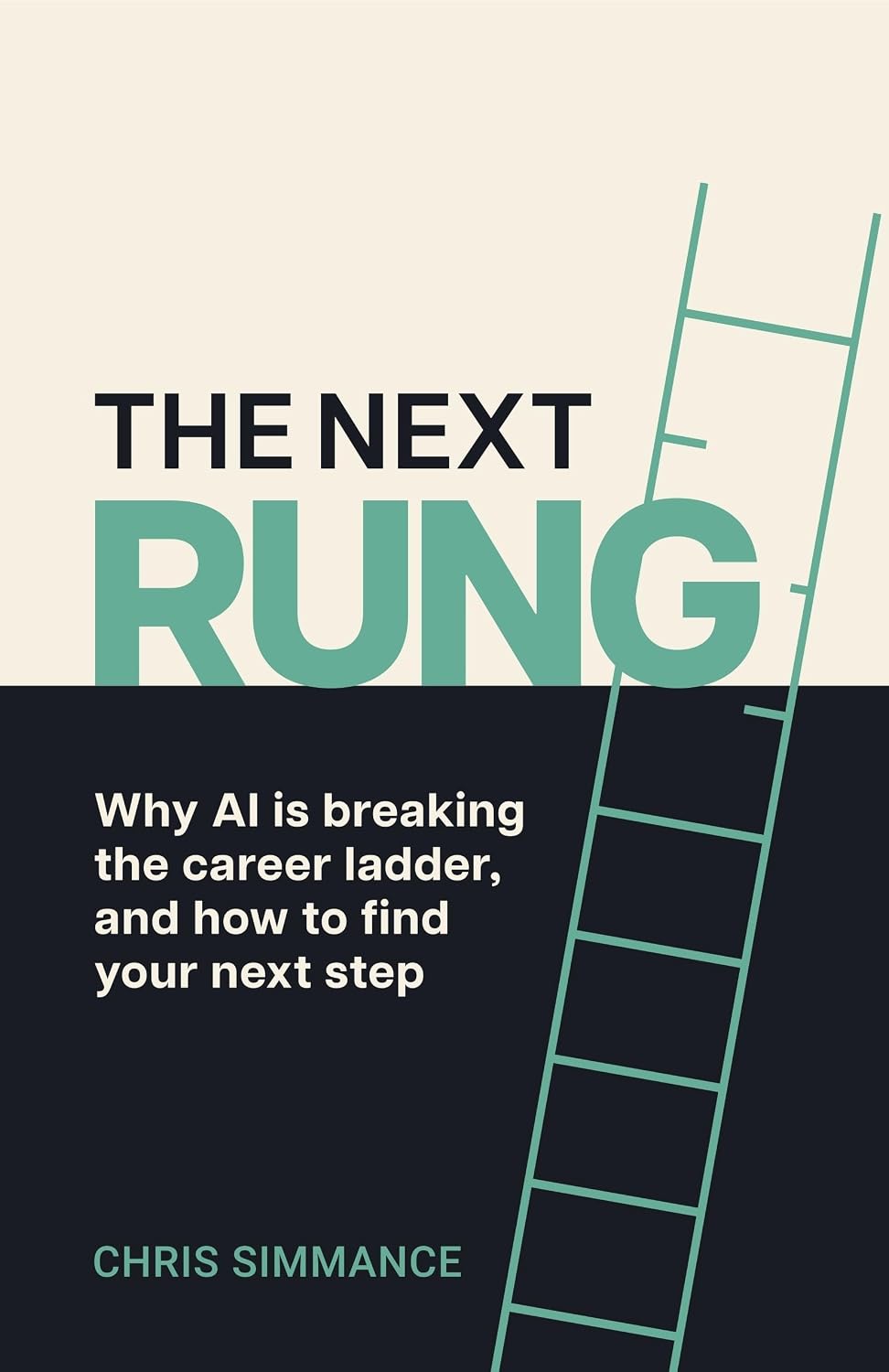 The Next Rung: Why AI is breaking the career ladder, and how to find your next step (English Edition) baixar o livro de graça