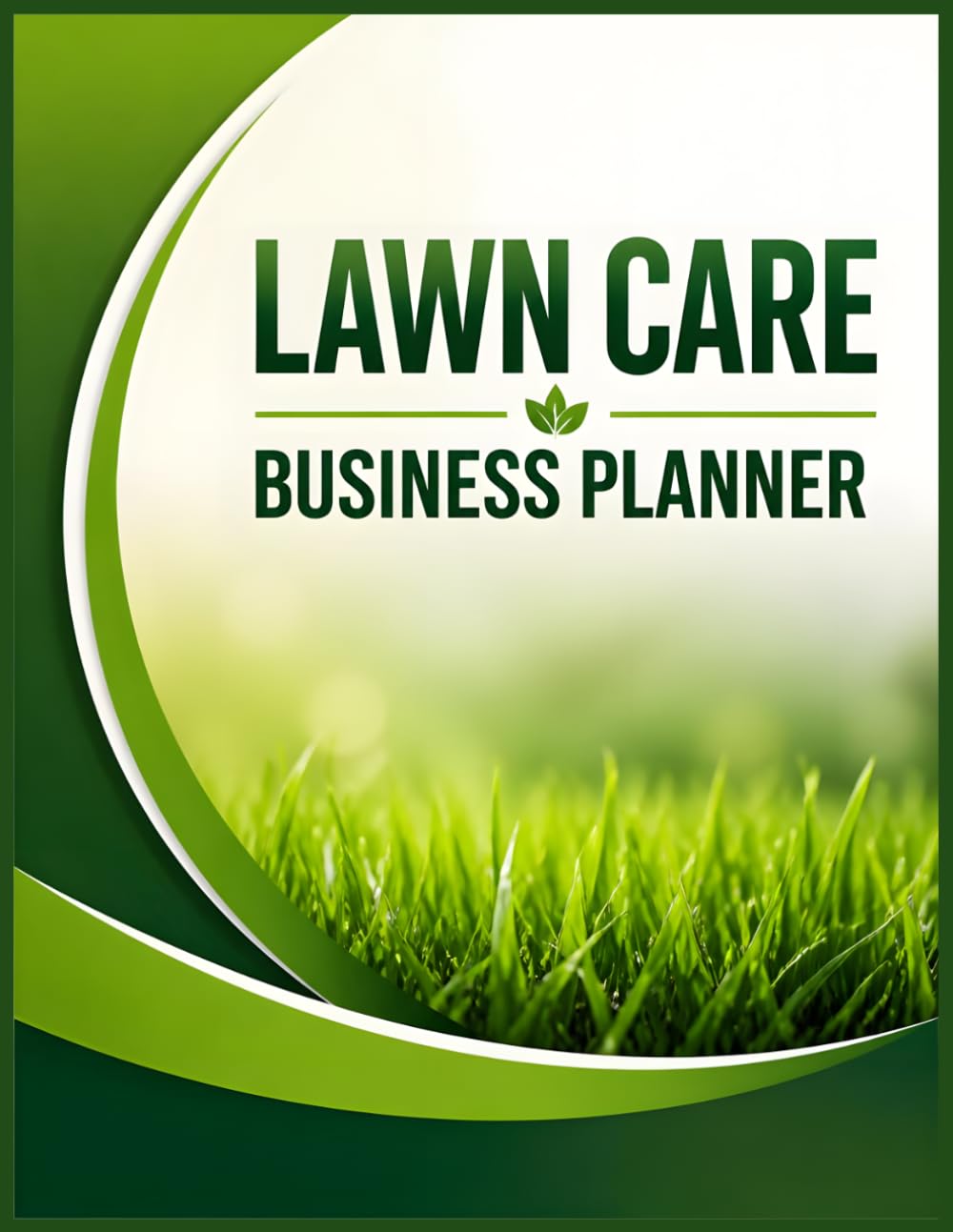 LAWN CARE BUSINESS PLANNER: Business Organizer, Client Records, Scheduling, Estimates, Work Orders, Invoices, Income & Expense Tracker, Equipment Maintenance & Business Goals baixar o livro de graça