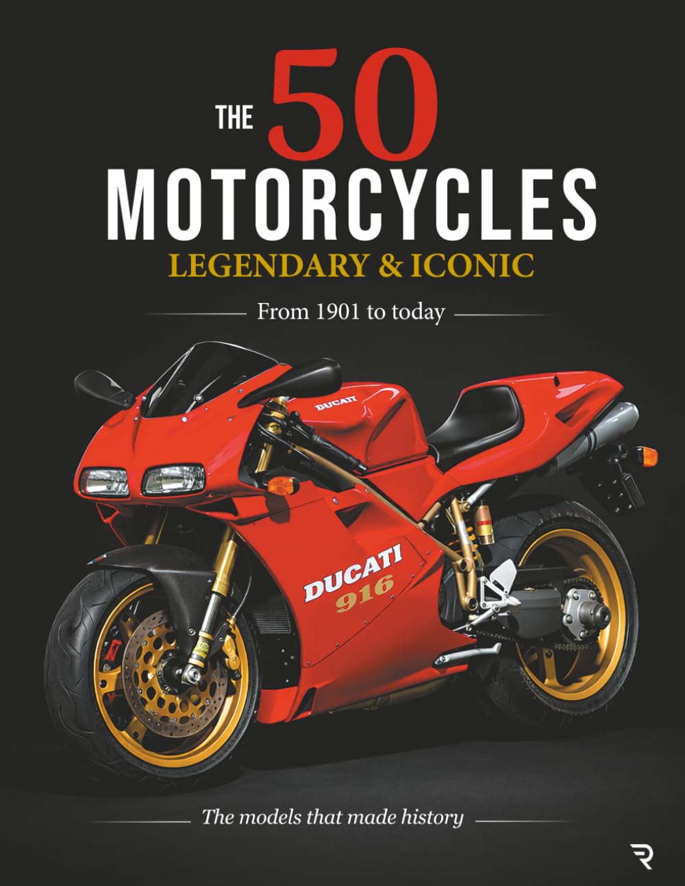 capítulo por capítulo baixar THE 50 MOTORCYCLES LEGENDARY & ICONIC: FROM 1901 TO TODAY