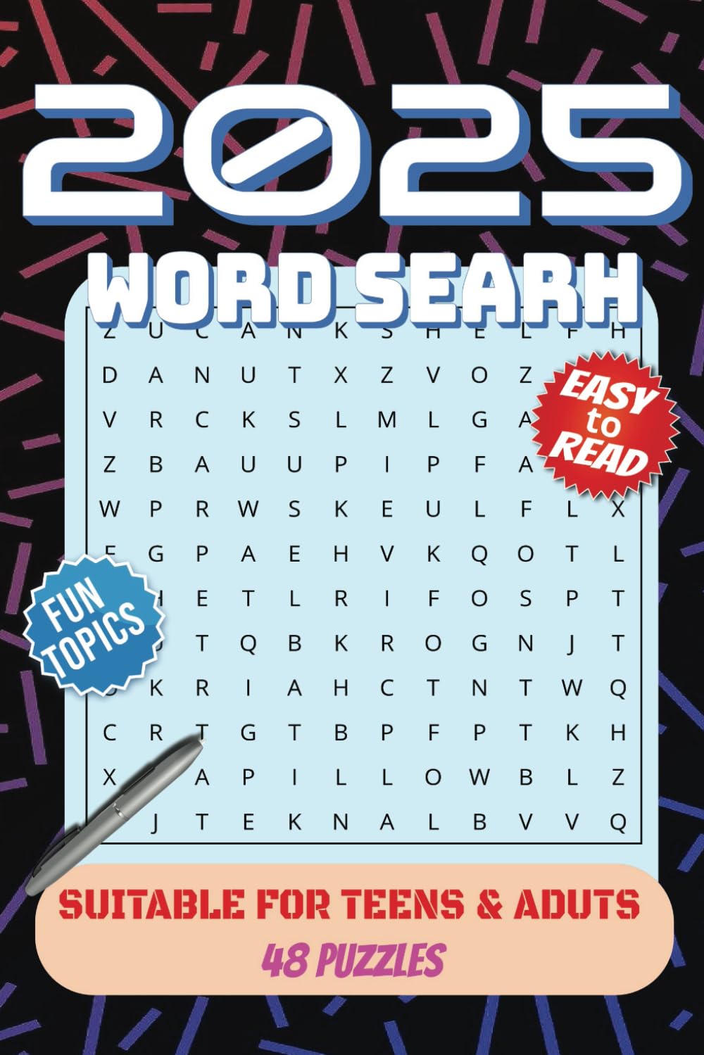 2025 Word Search: Word Puzzles with Easy to Read Print, 6x9, Big Print, 48 Puzzles with Solutions, Suitable for Teens and Adults, Fun and Diverse Themes, 96 pages baixar o livro de graça