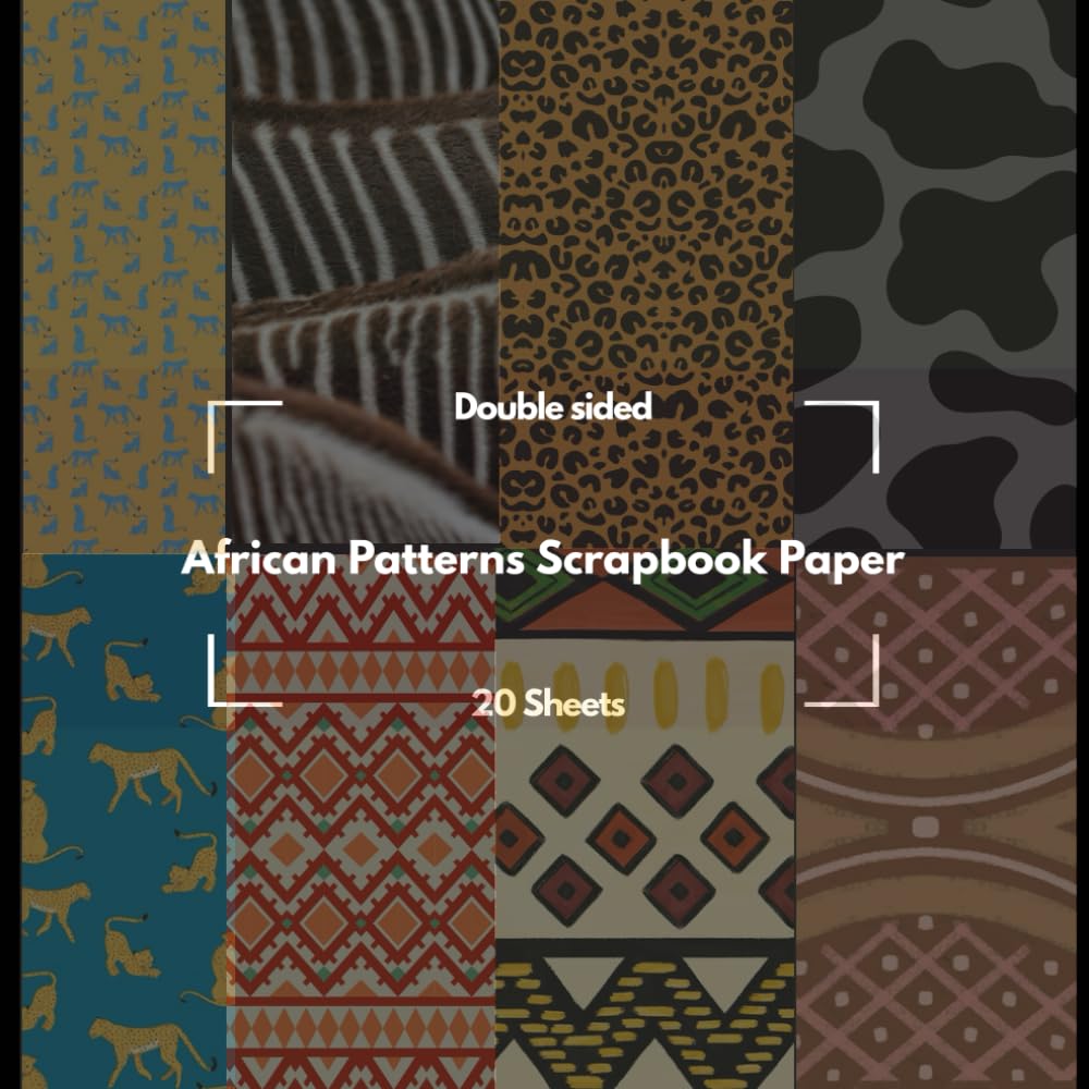 African Tribal Scrapbook Paper: 48 Decorative Craft Pages with Traditional and Modern Patterns for Scrapbooking, Journals, and Mixed Media Projects baixar livro de graça
