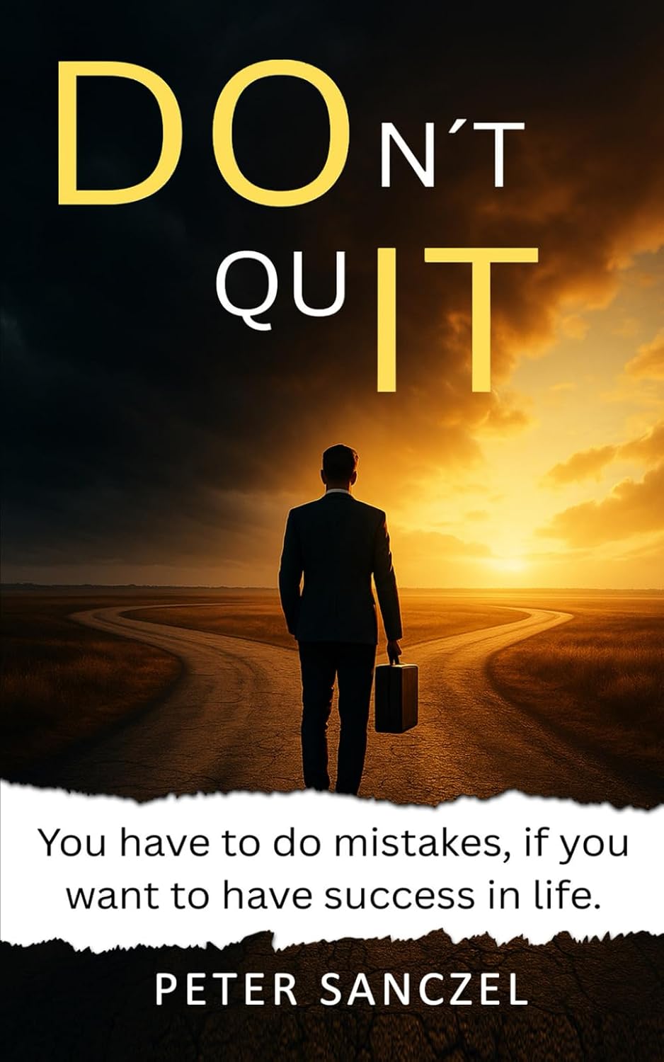 capítulo por capítulo baixar Don´t Quit: You have to do mistakes, if you want to have success in life. (Happy Mind Happy Life)