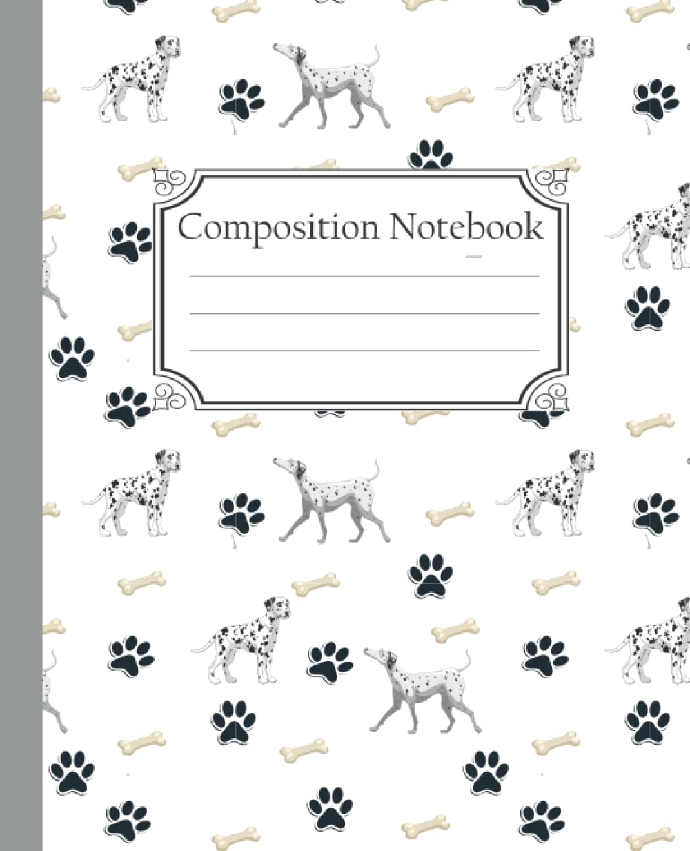 Composition Notebook: Dalmatian Dog Notebook | Wide Ruled Blank Lined Paper | Blank Lined Workbook for Writing Dog'S Notes | Large Dog'S Note Book to Write in Paperback baixar livro de graça