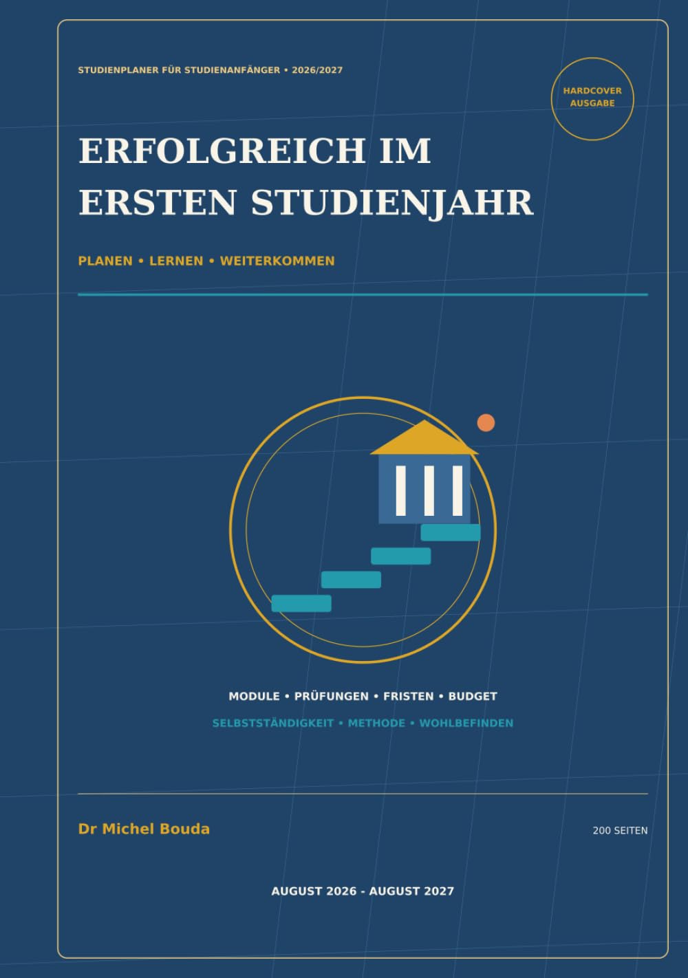 Erfolgreich im ersten Studienjahr: Studienplaner für Studienanfänger 2026/2027 (German Edition) baixar o livro de graça