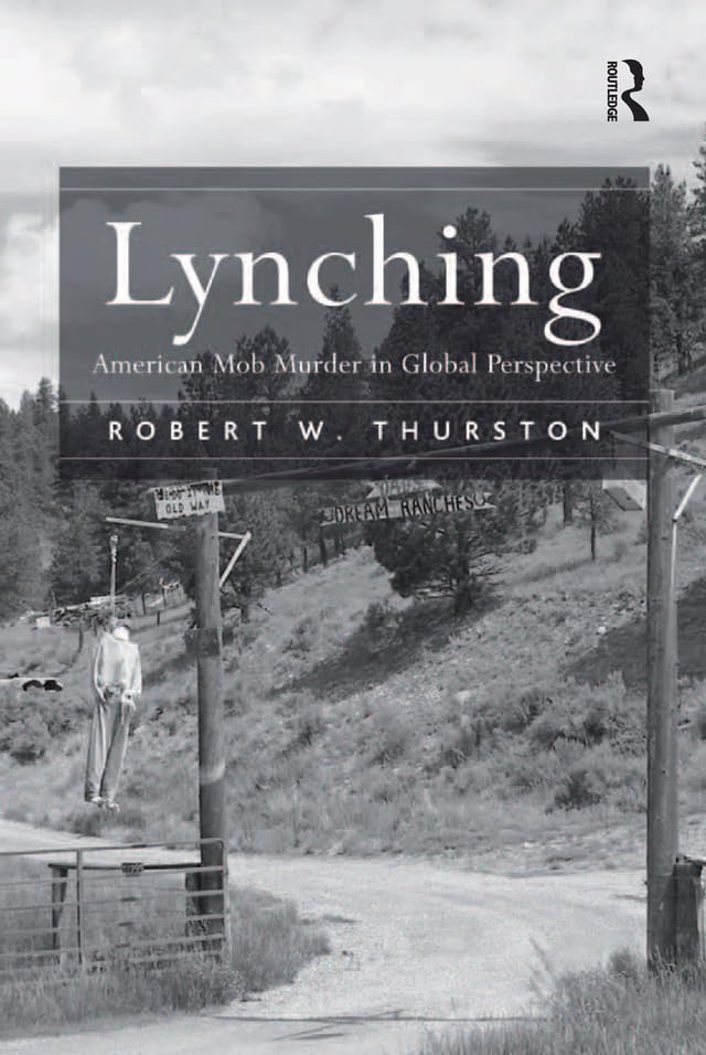 Lynching: American Mob Murder in Global Perspective (English Edition) baixar livro de graça