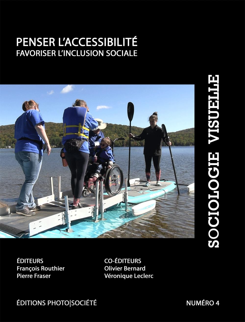 ler totalmente Penser l'accessibilité: Favoriser l'inclusion sociale (Sociologie Visuelle t. 4) (French Edition)