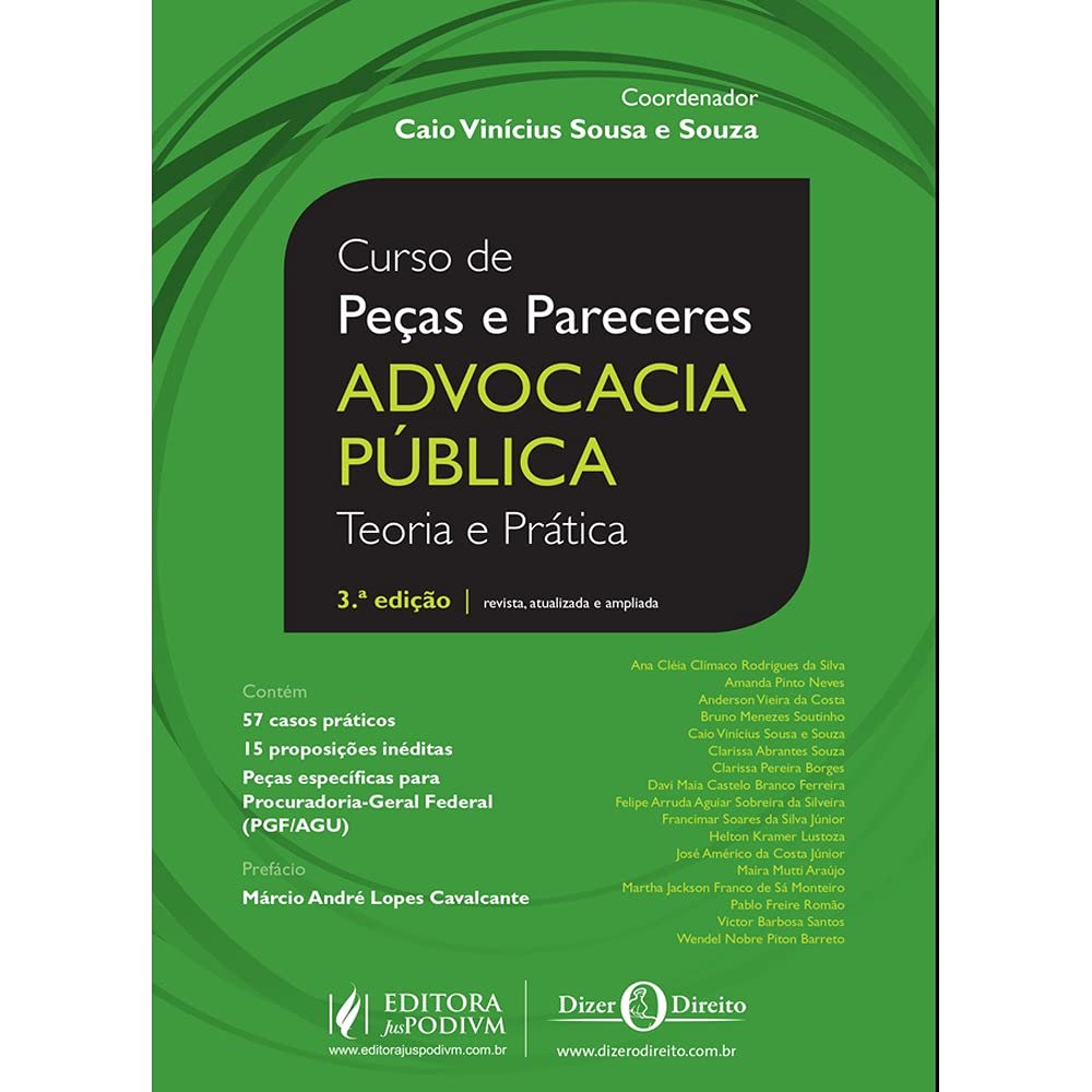ler totalmente Curso de Peças e Pareceres - Advocacia Pública: Teoria e Prática