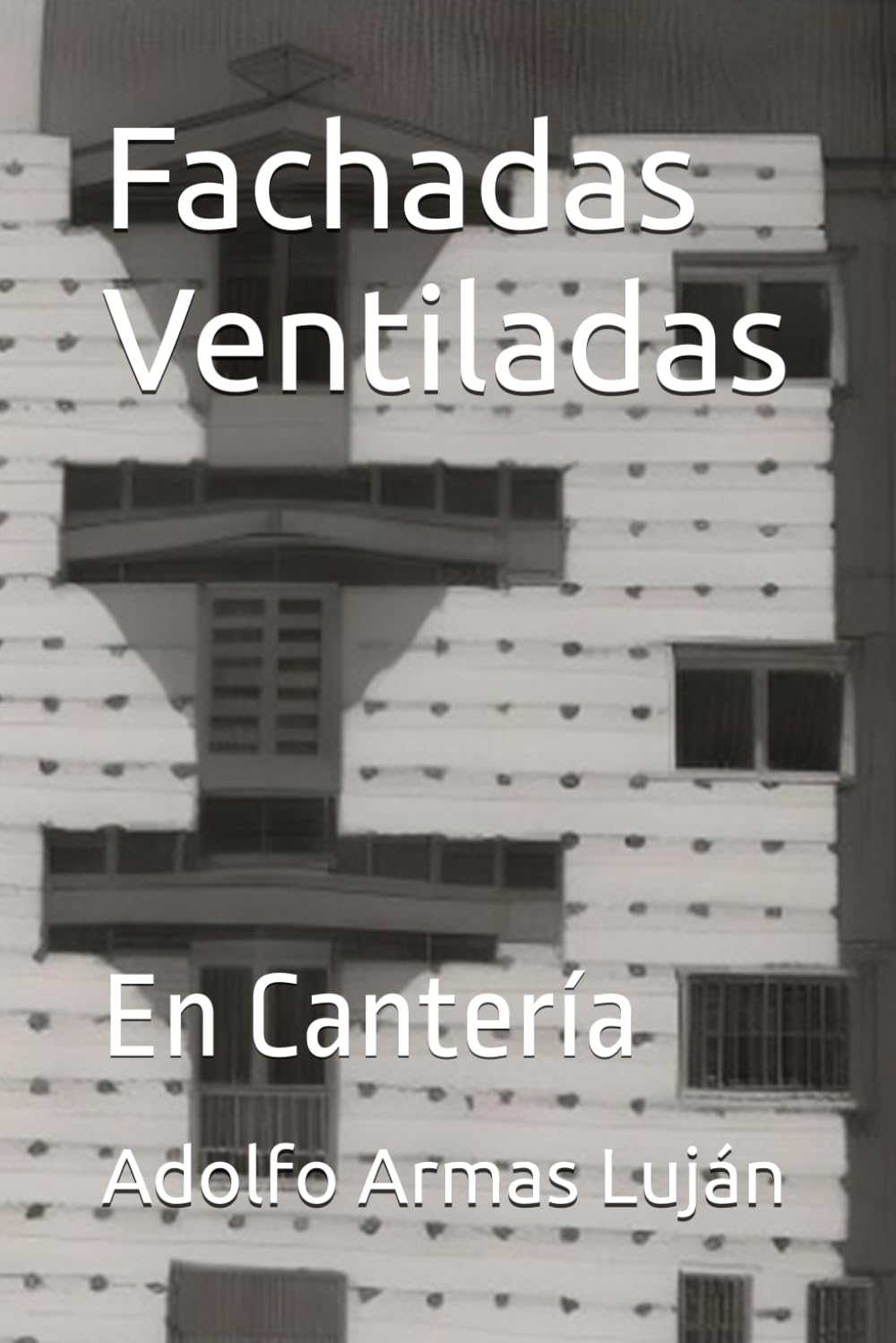 ler totalmente Fachadas Ventiladas: En Cantería