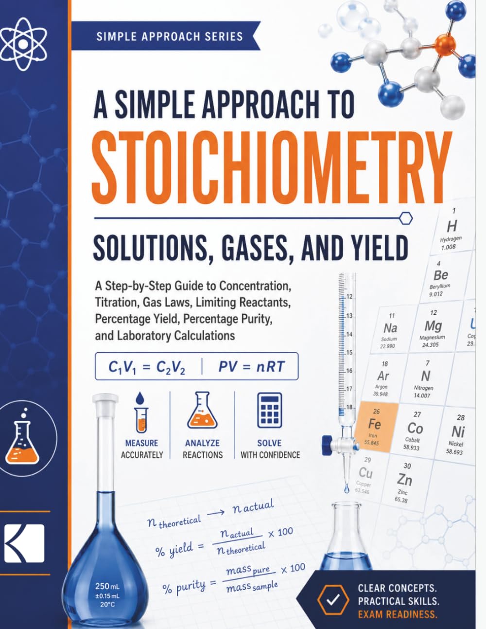 A Simple Approach to Stoichiometry – Solutions, Gases, and Yield (Kunlektra Stoichiometry Series) baixar o livro de graça