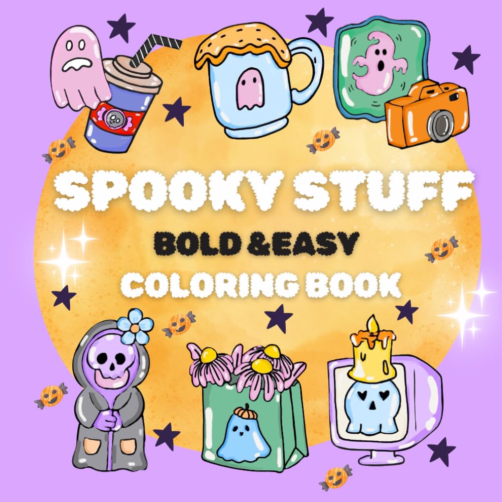 Spooky Stuff: Bold & Easy Coloring Book for Relaxation - Fun & Stress-Relief for Kids, Teens, and Adults baixar livro de graça