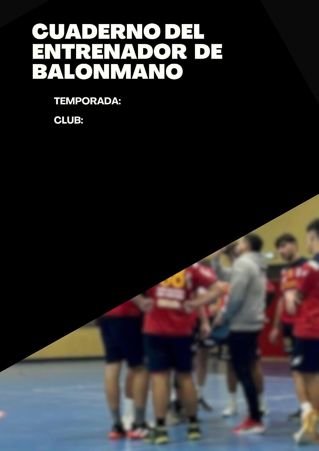 Cuaderno del entrenador de balonmano: Cuaderno de planificacion (Spanish Edition) baixar o livro de graça