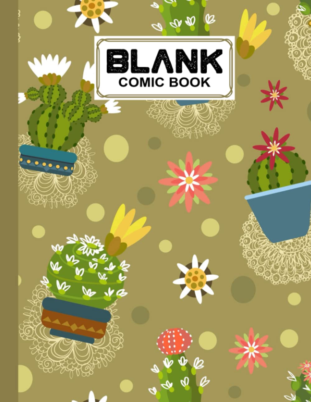 Blank Comic Book: Premium Cactus Cover Blank Comic Book, Create Your Own Story, Journal, Notebook, Sketchbook for Kids and Adults, 120 Pages - Size 8.5" x 11" Notebook by Klaus Berg baixar livro de graça