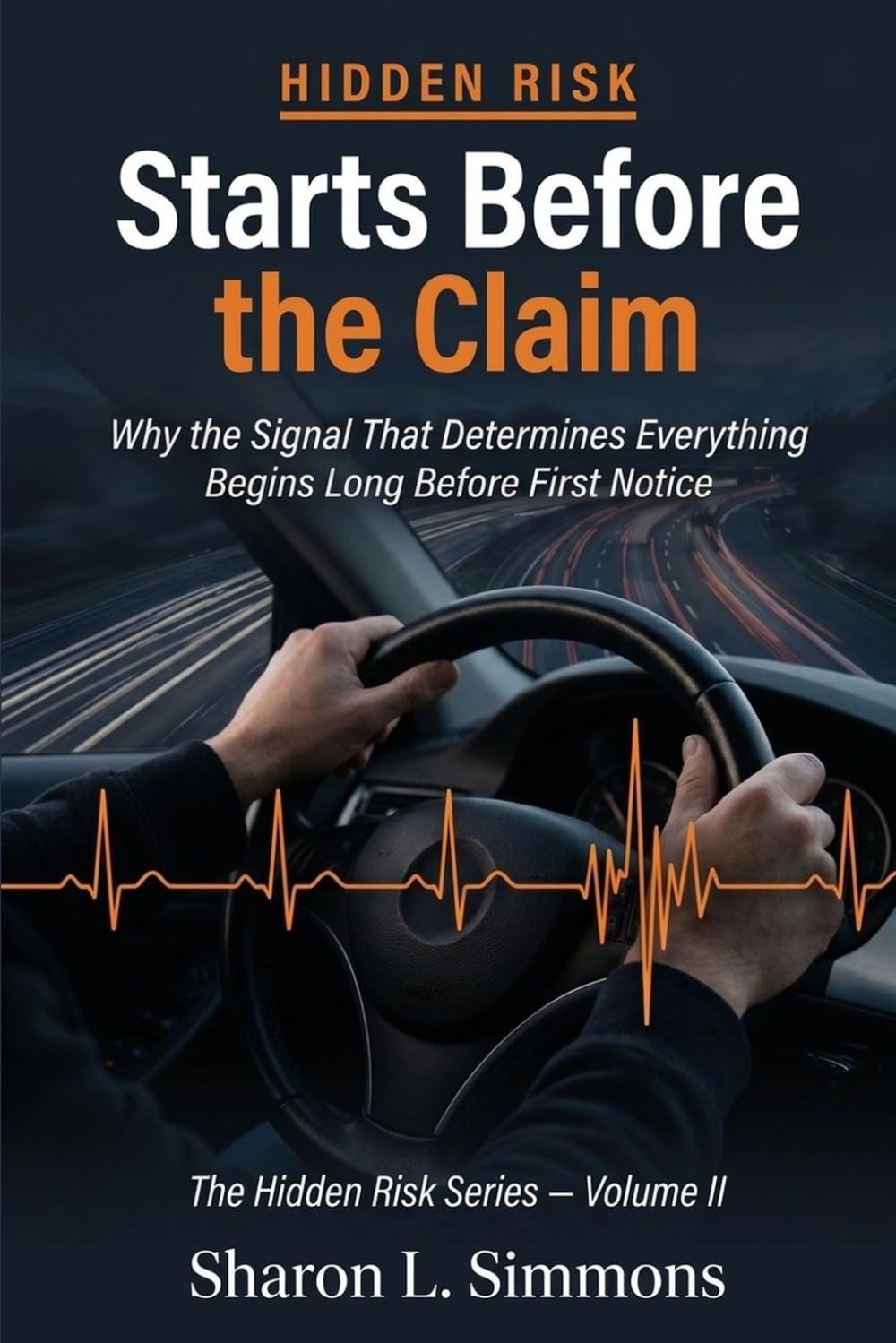 capítulo por capítulo baixar Hidden Risk Starts Before the Claim: Why the Signal That Determines Everything Begins Long Before First Notice (The Hidden Risk Series)