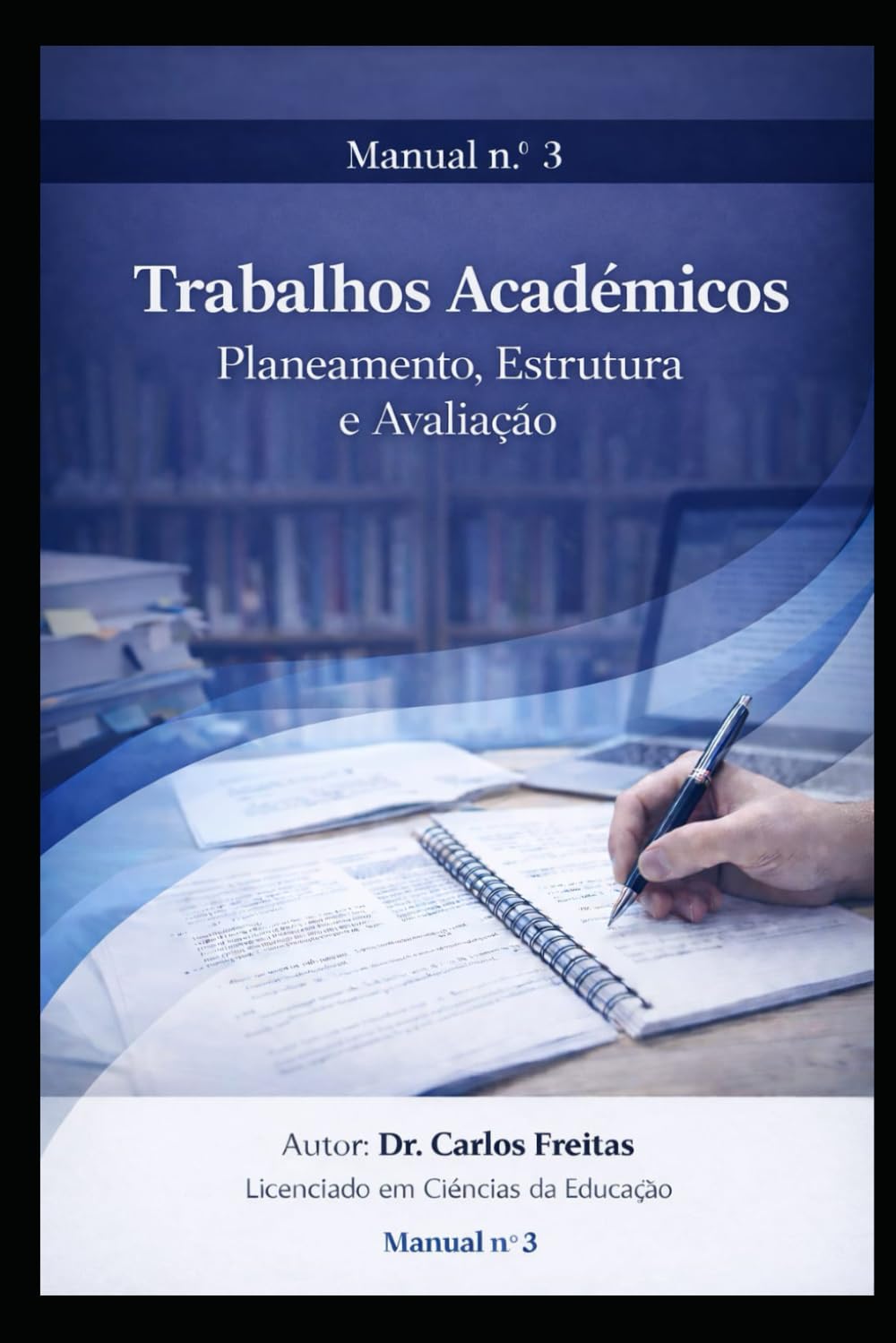 capítulo por capítulo baixar Trabalhos Académicos Planeamento, Estrutura e Avaliação - Manual nº 3 (Portuguese Edition)