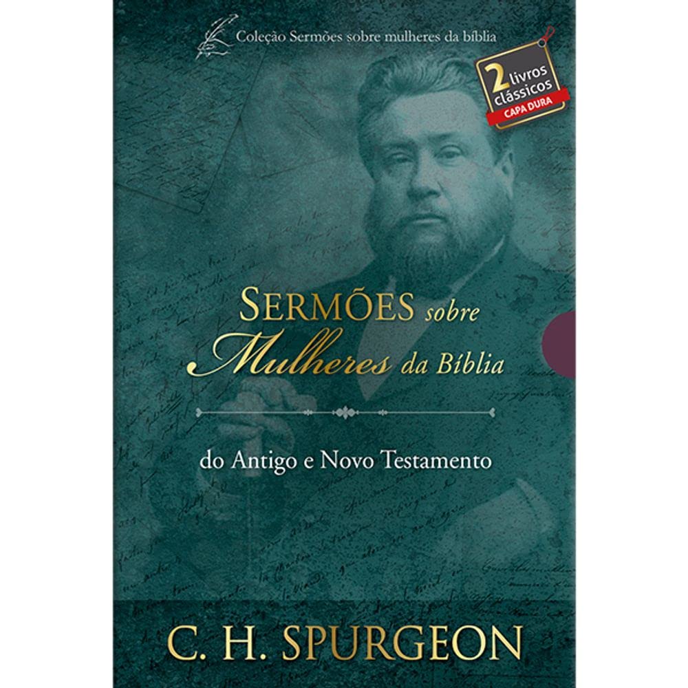 Box Sermões de Spurgeon sobre Mulheres da Bíblia: Estudos mulheres na bíblia do antigo e novo testamento - exemplos de fé