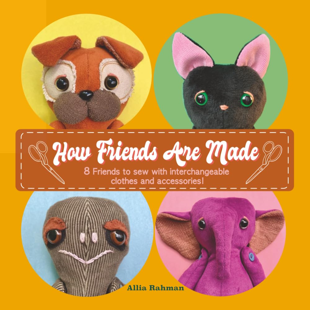 ler totalmente How Friends Are Made: 8 Friends to sew with interchangeable clothes and accessories!