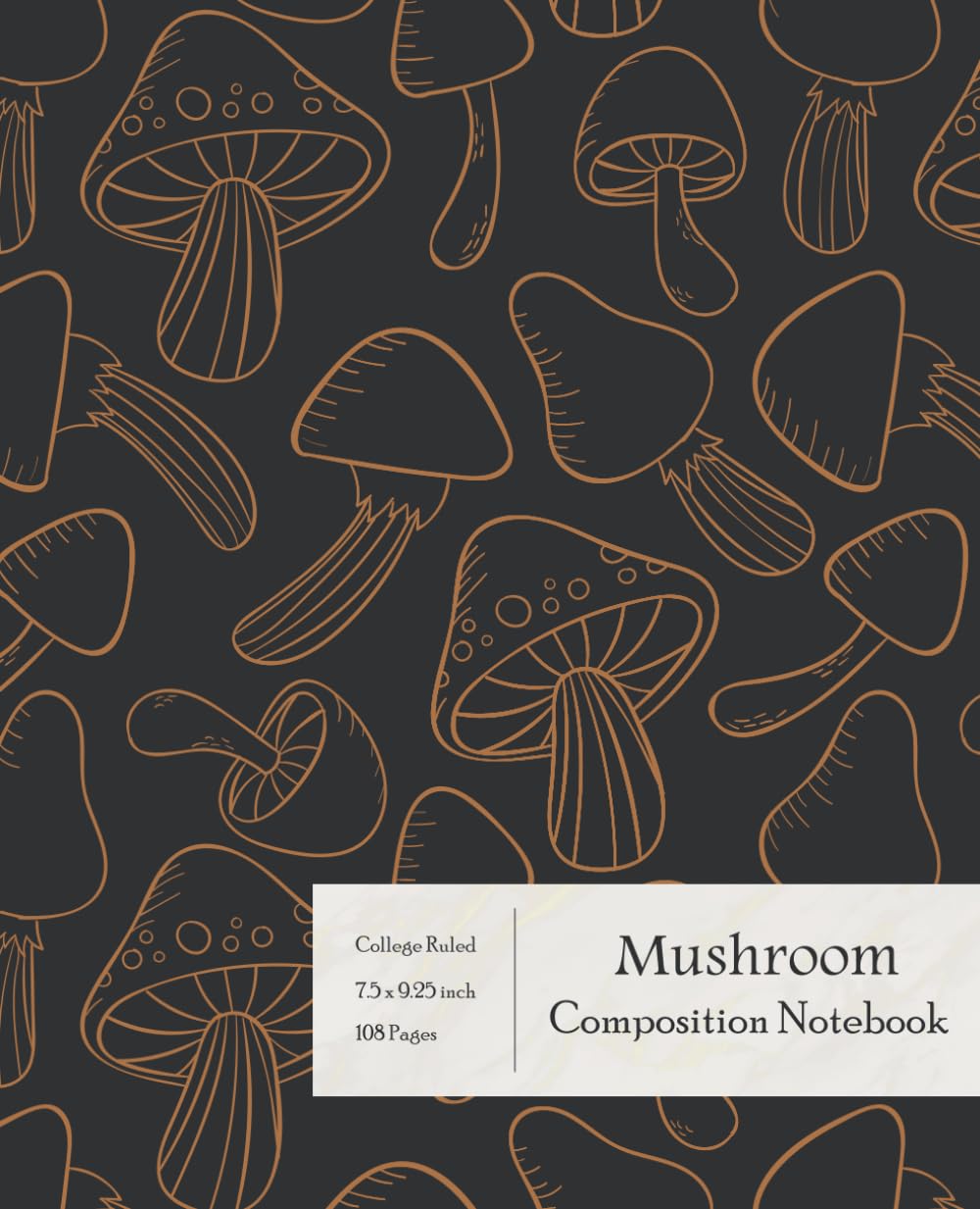 Mushroom Composition Notebook: Beautiful College Ruled Journal for School and College Students and as a Gardening Journal. baixar livro de graça