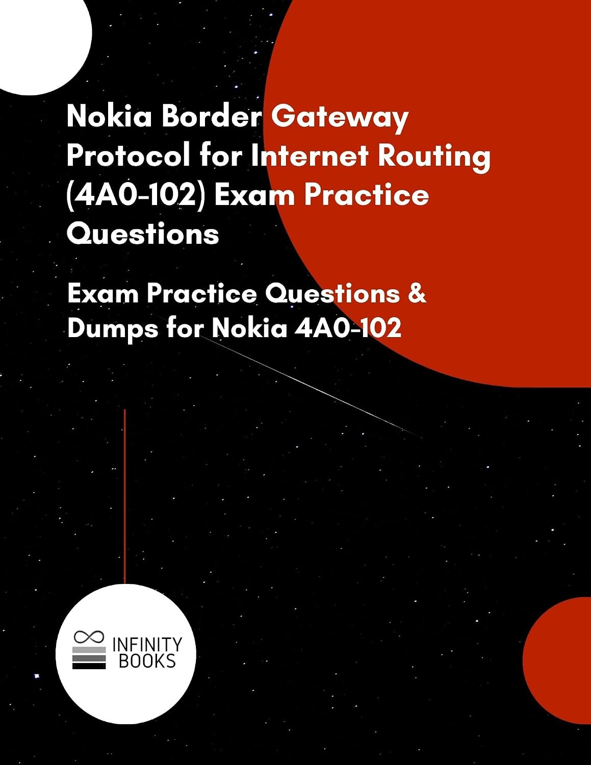 ler totalmente Nokia Border Gateway Protocol for Internet Routing (4A0-102) Exam Practice Questions: Exam Practice Questions & Dumps for Nokia 4A0-102 (English Edition)