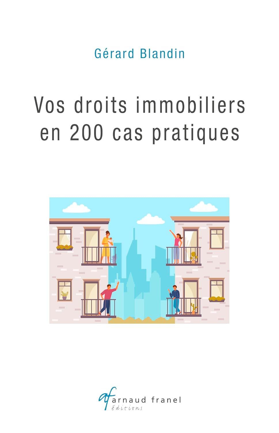 Vos droits immobiliers en 200 cas pratiques (French Edition) baixar livro de graça