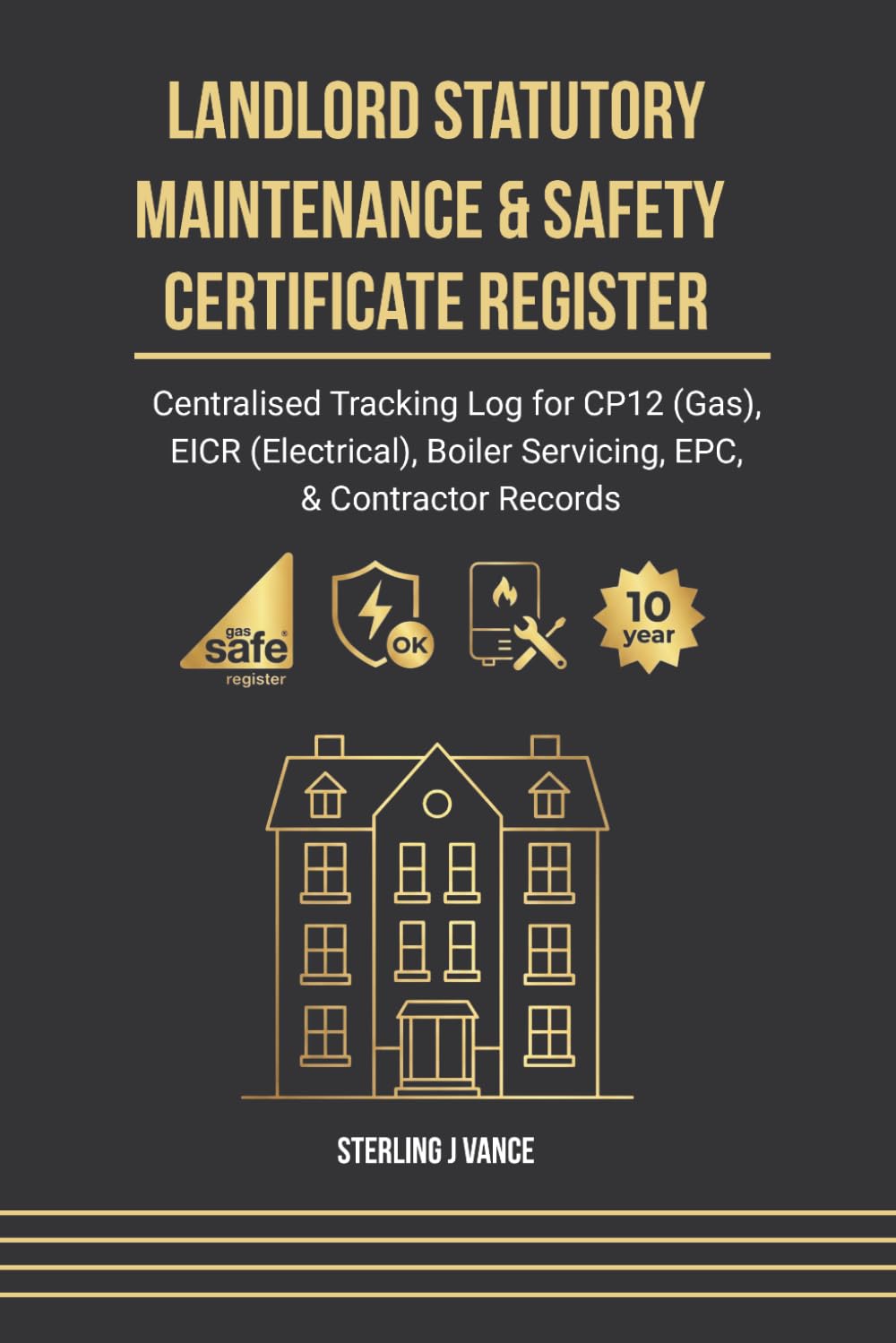 capítulo por capítulo baixar Landlord Statutory Maintenance & Safety Certificate Register: Statutory Gas Safety (CP12), EICR Electrical Tracking, Boiler Servicing Log, & Contractor Maintenance Ledger for UK Property Managers