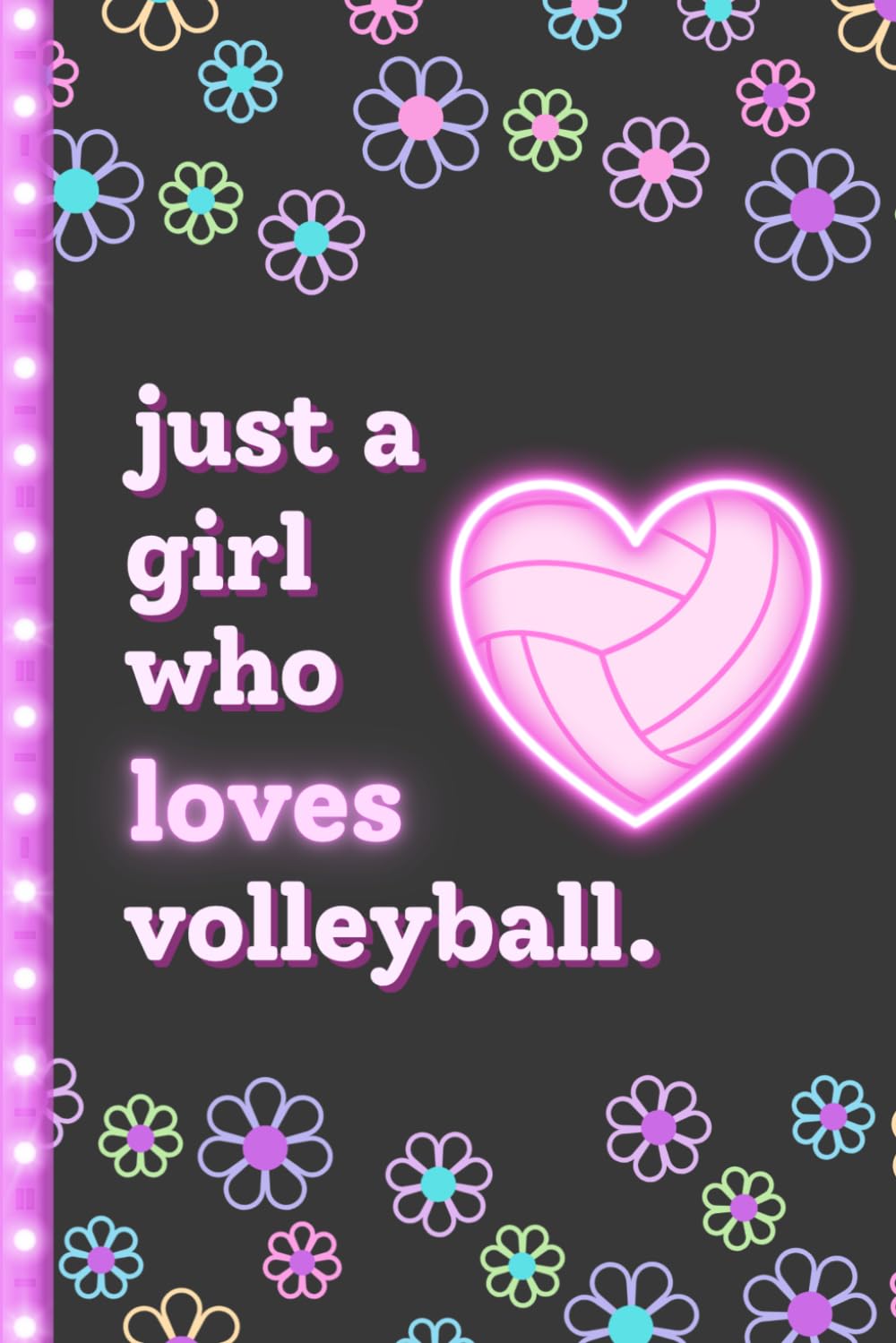 Just a Girl Who Loves Volleyball: Cute Volleyball Book for Girls | Fun Blank Lined Journal & Notebook | Great Gift for Volleyball Players, Tweens, Teens & Team Gifts baixar o livro de graça