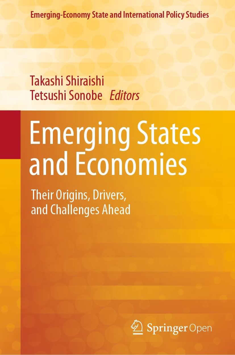capítulo por capítulo baixar Emerging States and Economies: Their Origins, Drivers, and Challenges Ahead (Emerging-Economy State and International Policy Studies) (English Edition)
