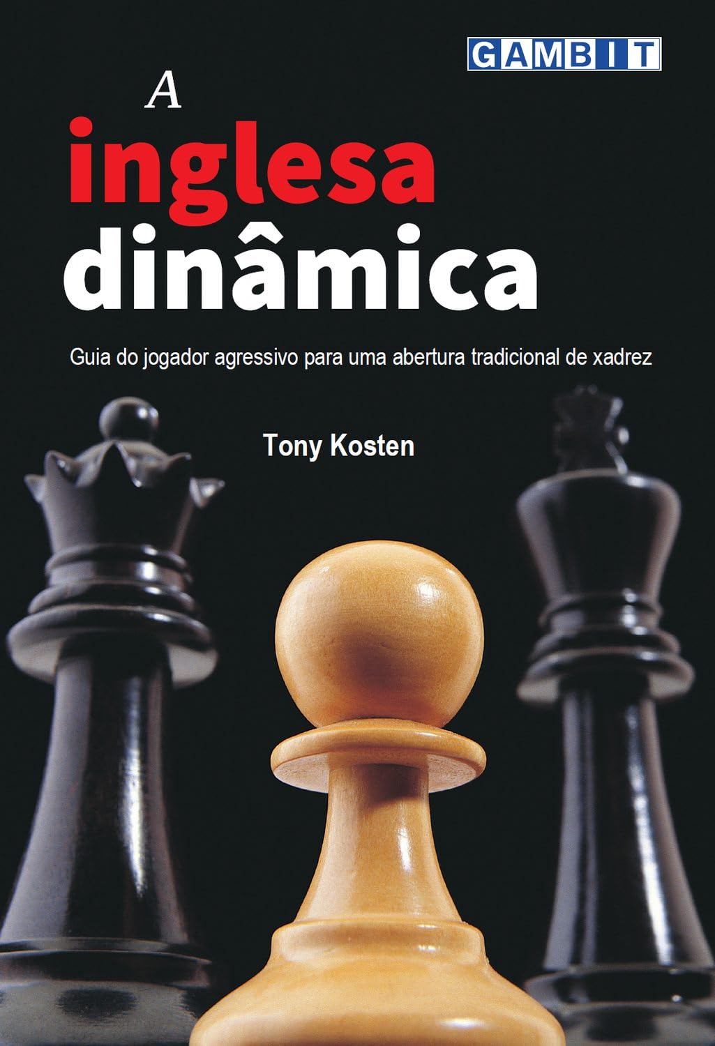 capítulo por capítulo baixar A inglesa dinâmica (Aberturas de xadrez)