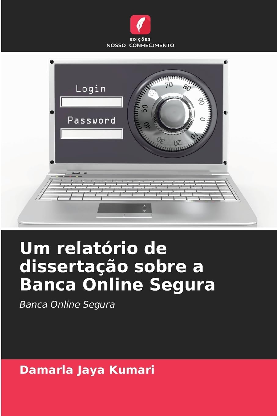 Um relatório de dissertação sobre a Banca Online Segura baixar o livro de graça