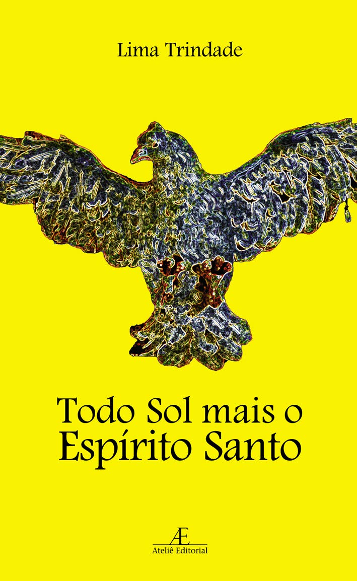 Todo Sol mais o Espírito Santo: 6