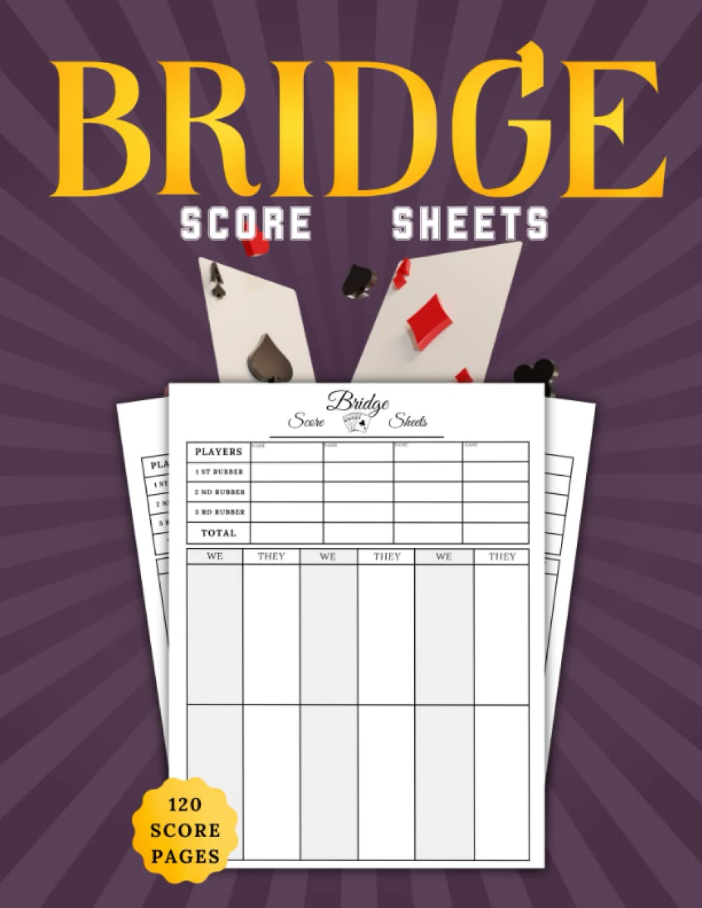 Bridge score sheets: 120 Score Pads for Contract Bridge Card Game Record Keeping, With Size 8,5" x 11" inches, (Score Book). baixar o livro de graça