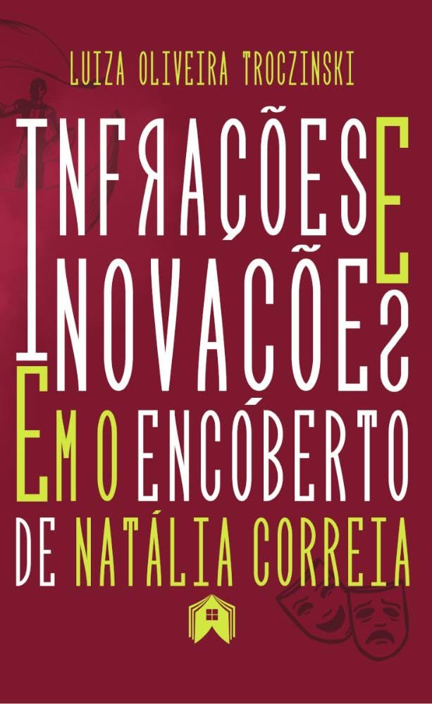 ler totalmente Infrações e Inovações em O Encoberto, de Natália Correia