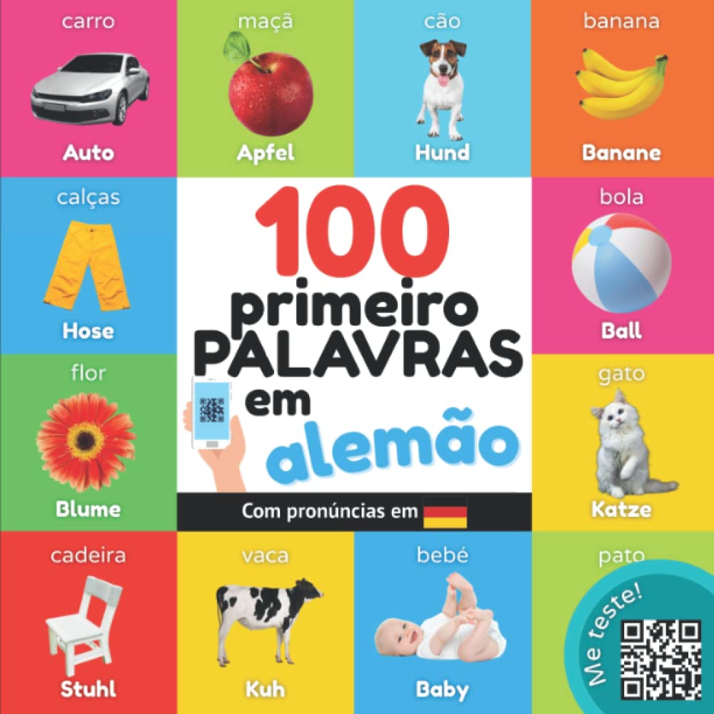 capítulo por capítulo baixar 100 primeiras palavras em alemão: Livro de ilustrações bilingue para crianças: português / alemão com pronúncias (Aprender alemão) (Portuguese Edition)