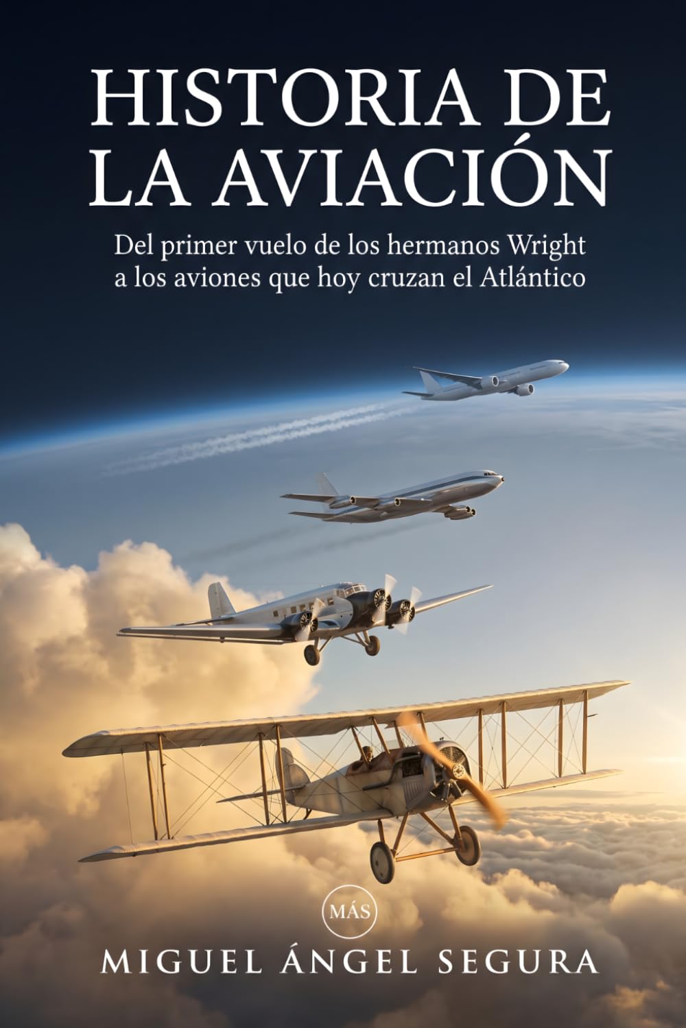 ler totalmente Historia de la aviación: Del primer vuelo de los hermanos Wright a los aviones que hoy cruzan el Atlántico