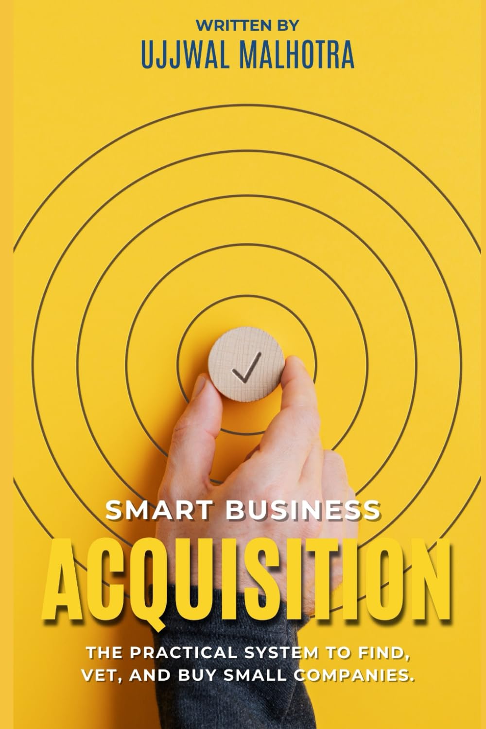 Smart Business Acquisition: The Practical System to Find, Vet, and Buy Small Companies. baixar livro de graça