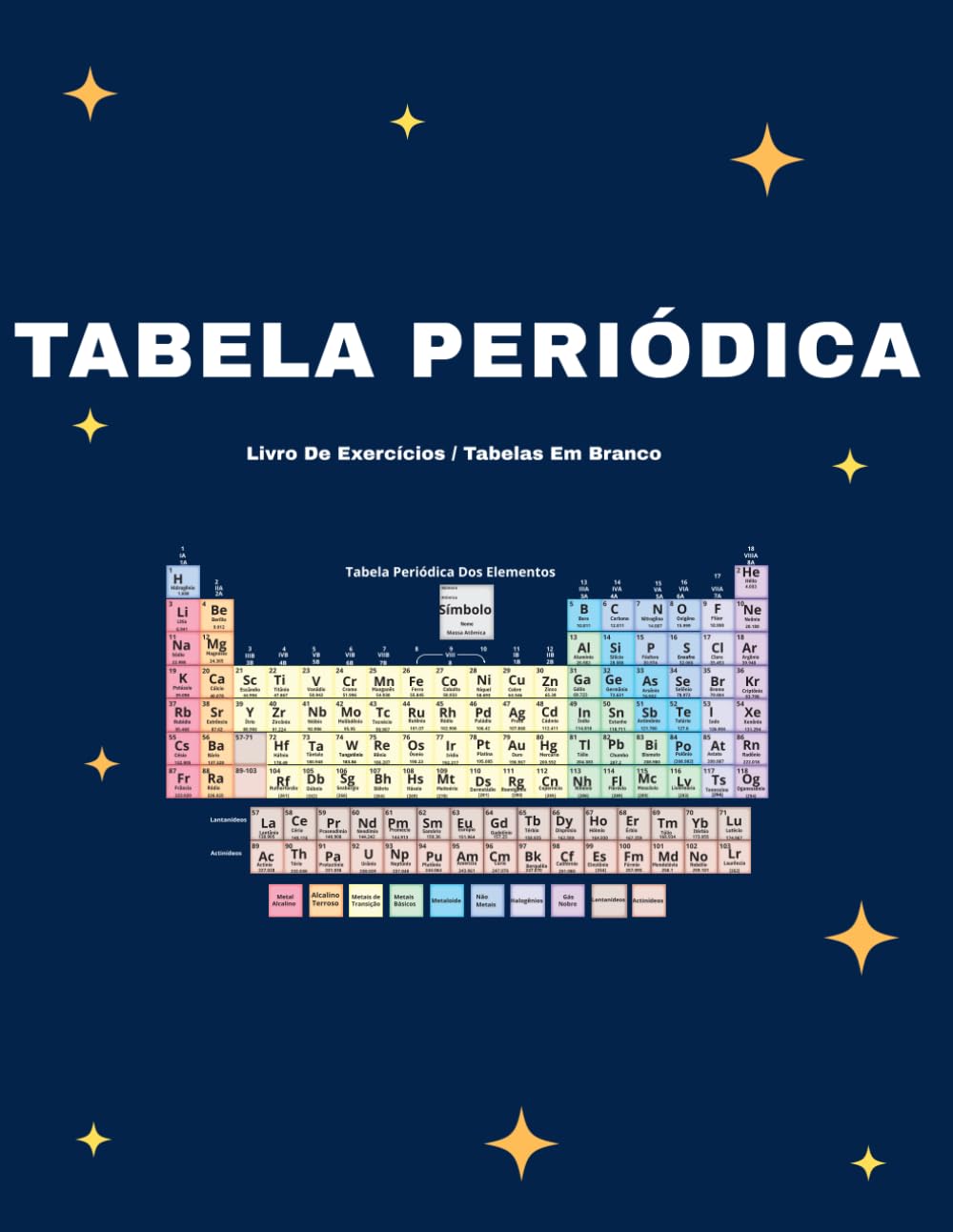 Caderno de Exercícios da Tabela Periódica para Estudantes (E Coloridas): Folhas de Prática de Química para Preencher | Aprenda os Elementos, Números... e Ensino Domiciliar (Portuguese Edition) baixar livro de graça