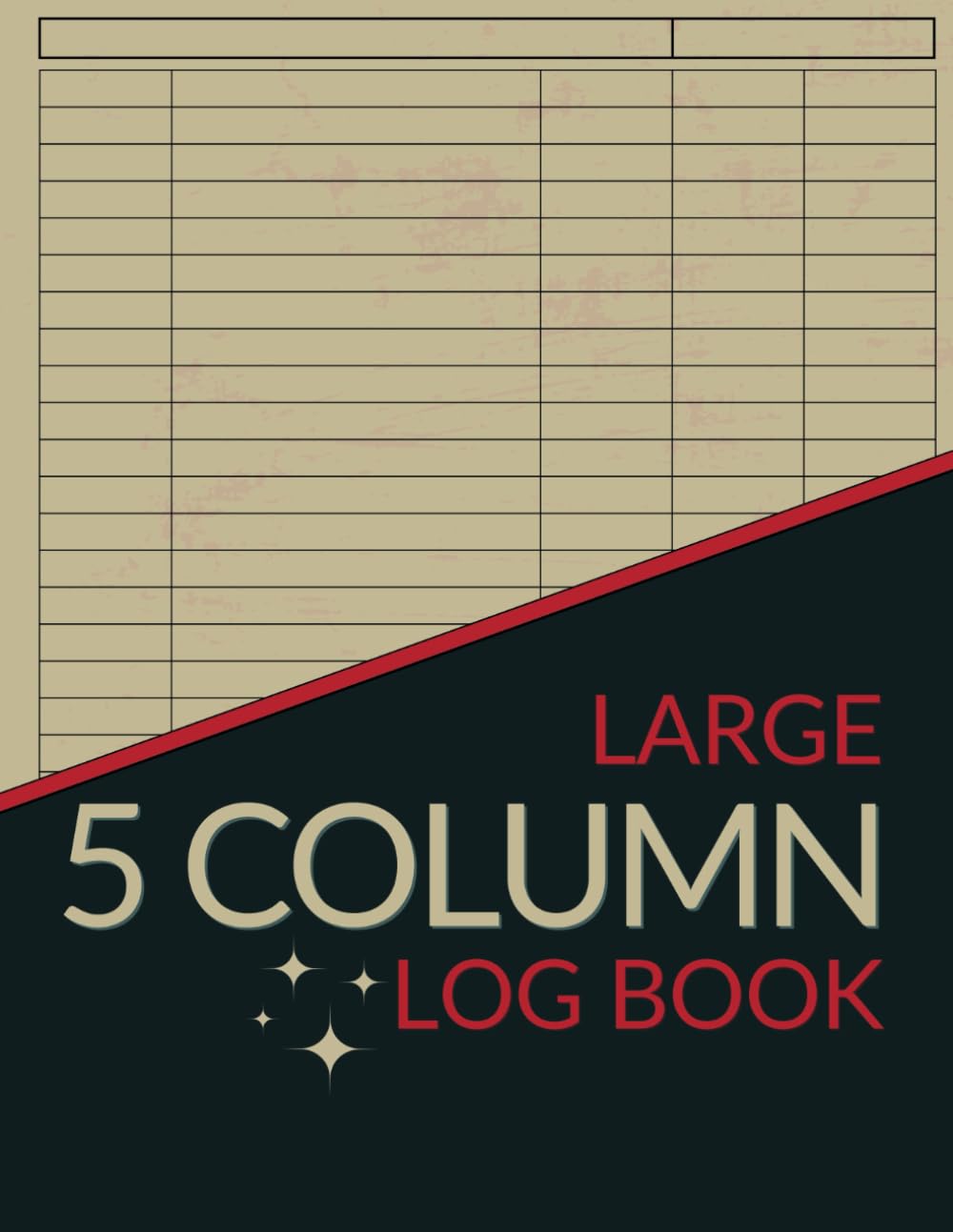 Large 5 Column Log Book: The Ultimate Customizable and Multipurpose Logbook for Small Business & Personal Use baixar o livro de graça