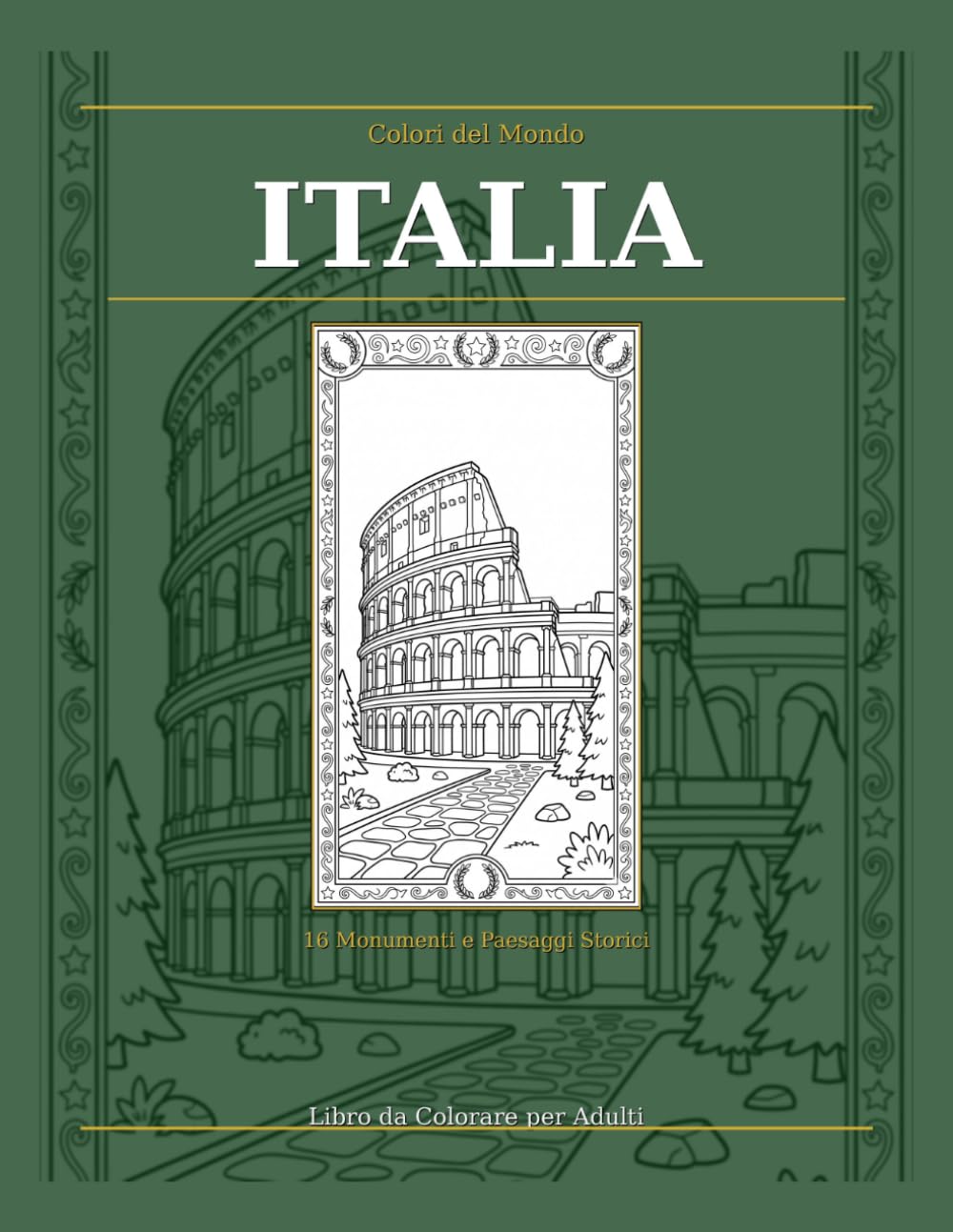 capítulo por capítulo baixar Colori Del Mondo: Italia: Libro da colorare per adulti (Cores do Mundo - Livros de colorir para todas as idades) (Portuguese Edition)