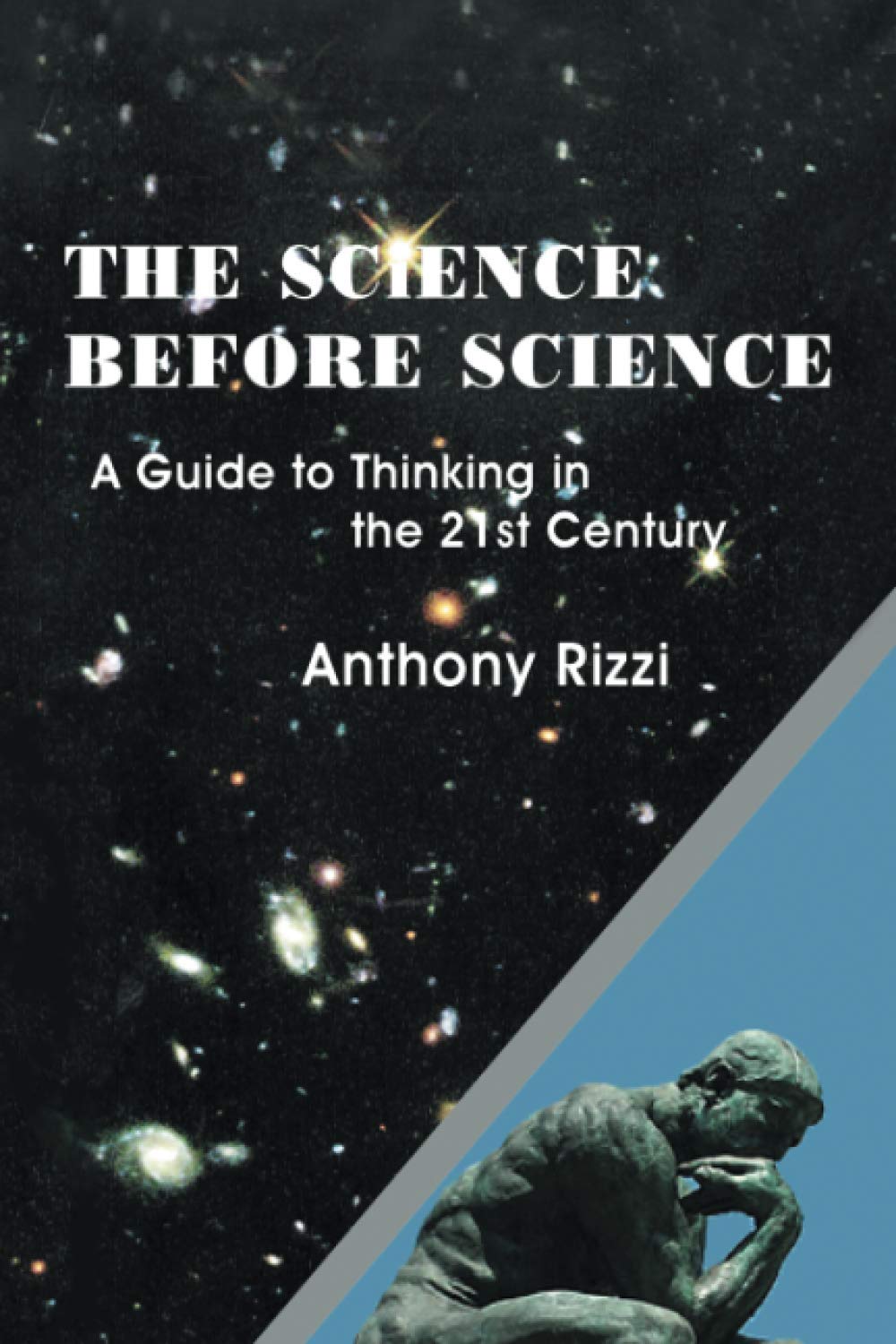 capítulo por capítulo baixar The Science Before Science: A Guide to Thinking in the 21st Century