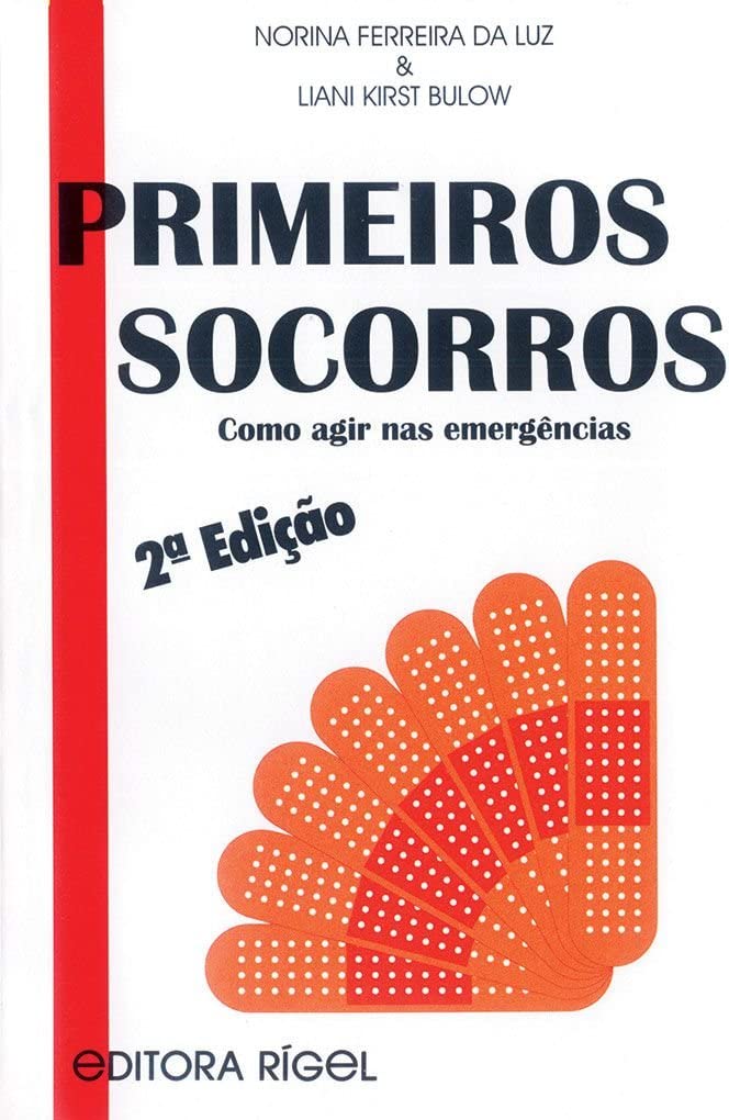 Primeiros Socorros. Como Agir nas Emergências baixar livro de graça