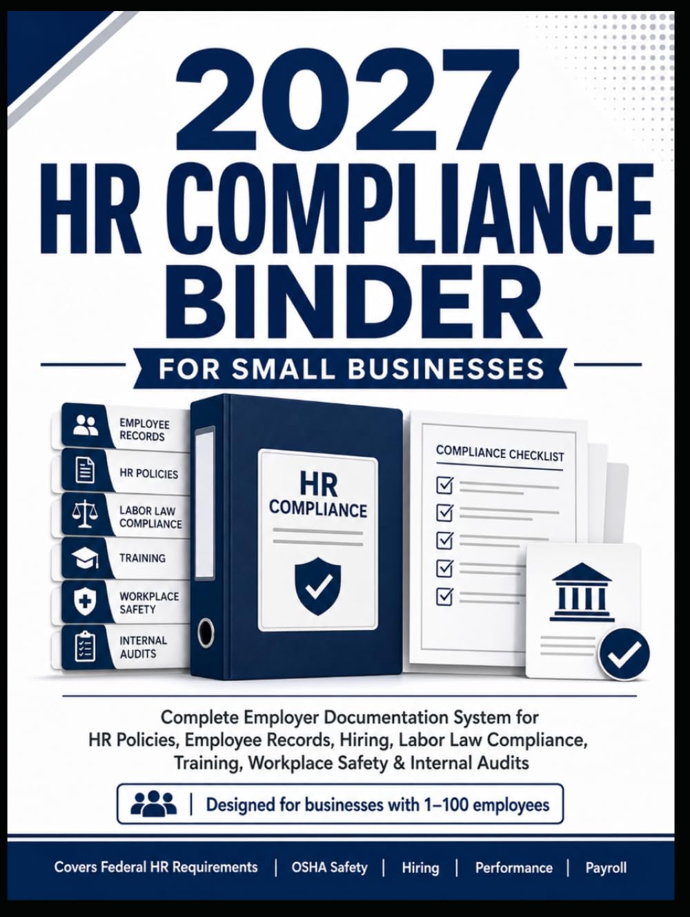 capítulo por capítulo baixar 2027 HR Compliance Binder for Small Businesses: Complete Employer Documentation System for HR Policies, Employee Records, Hiring, Labor Law Compliance, Training, Workplace Safety & Internal Audits