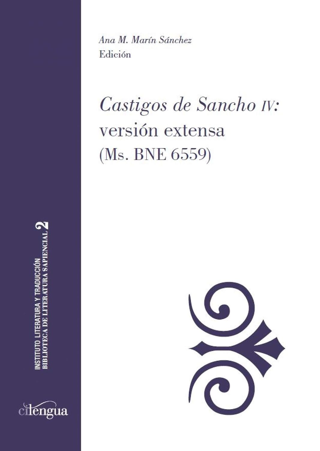 ler totalmente "Castigos de Sancho IV": versión extensa (Ms. BNE 6559): 2