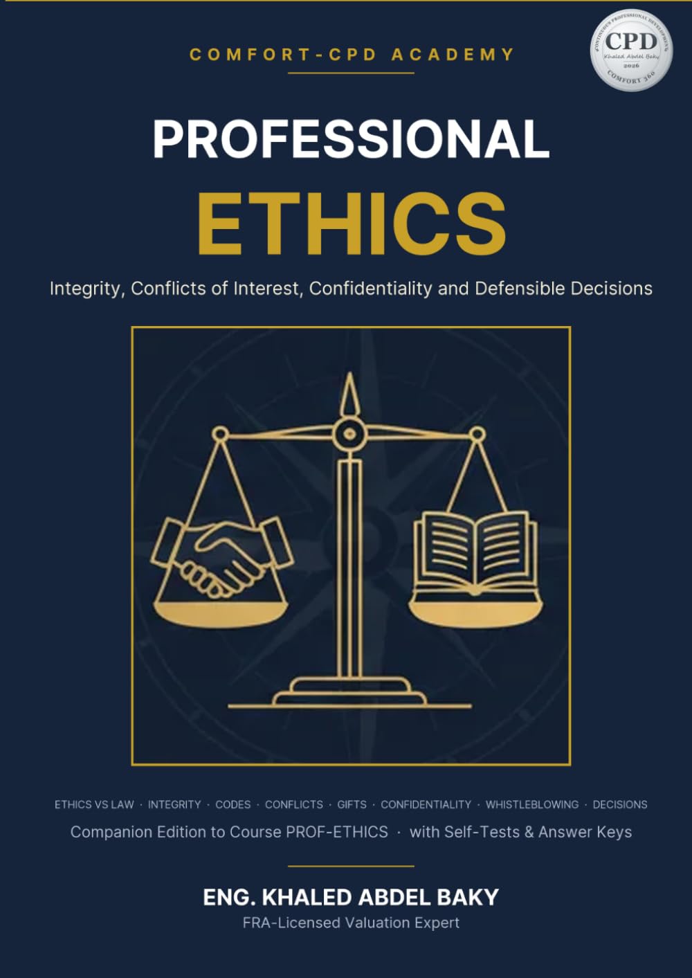 Professional Ethics for Valuers and Property Professionals: Integrity, Conflicts of Interest, Confidentiality and Defensible Decisions baixar livro de graça