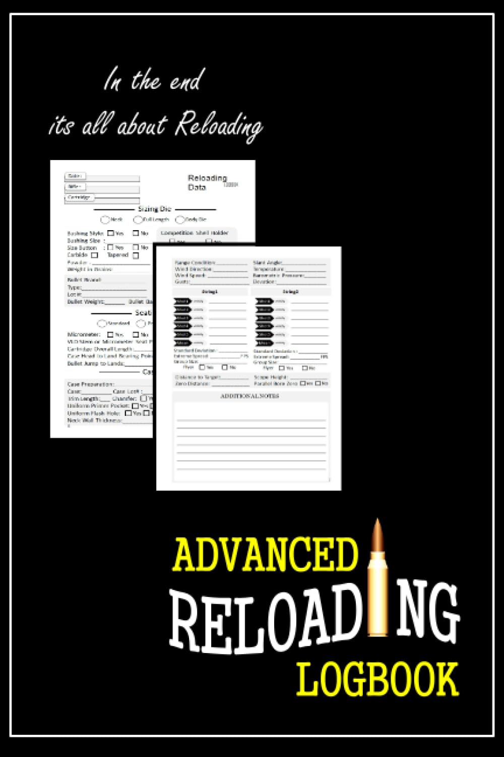 capítulo por capítulo baixar Advanced Reloading log book, int the end it's all about reloading: A record book for the hand loaders/ Advanced Detailed Hand Reloading Data Log... Beginners & Professionals, with a nice quote.